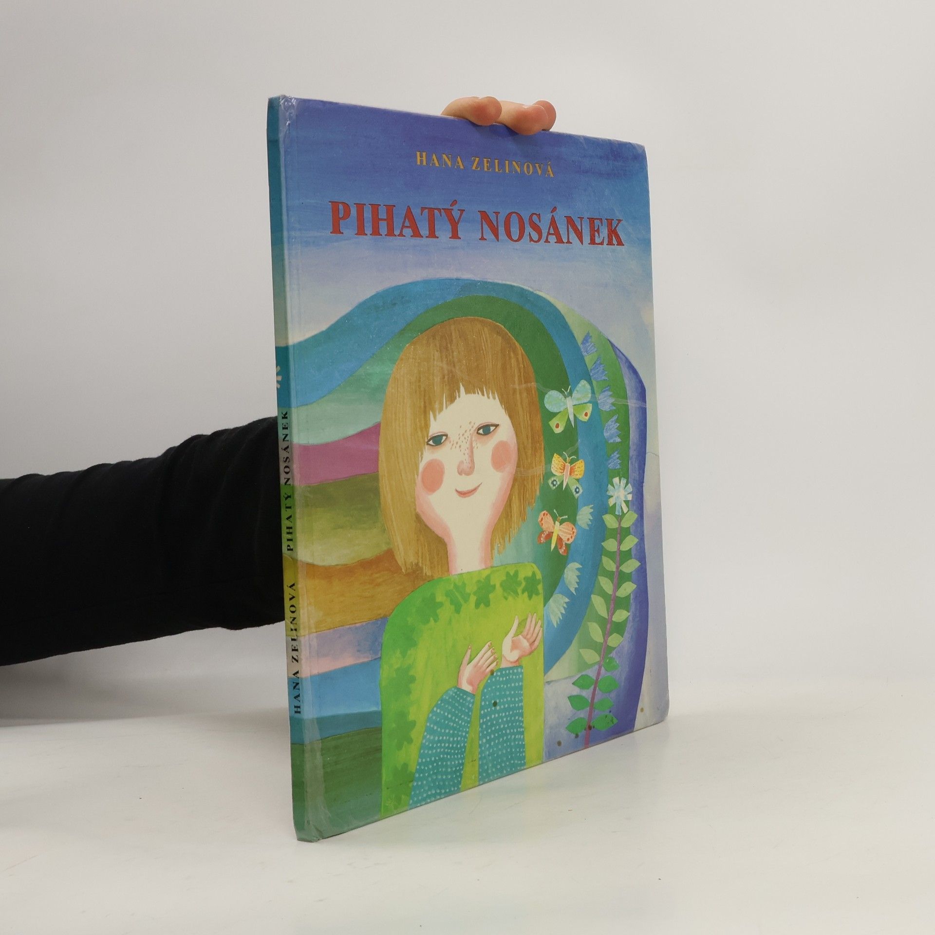 Hana Zelinová Pihatý nosánek