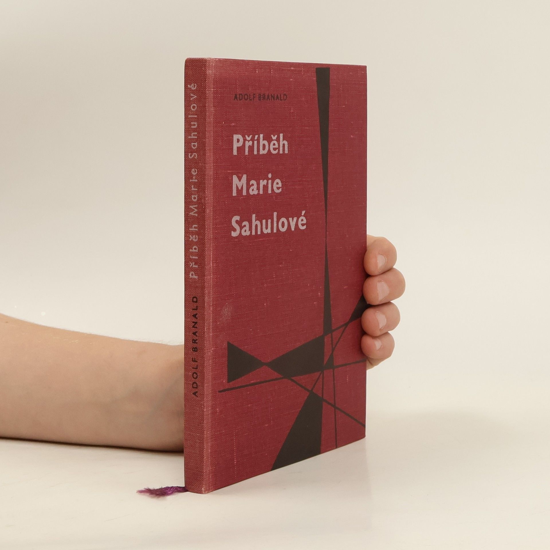 Adolf Branald Příběh Marie Sahulové