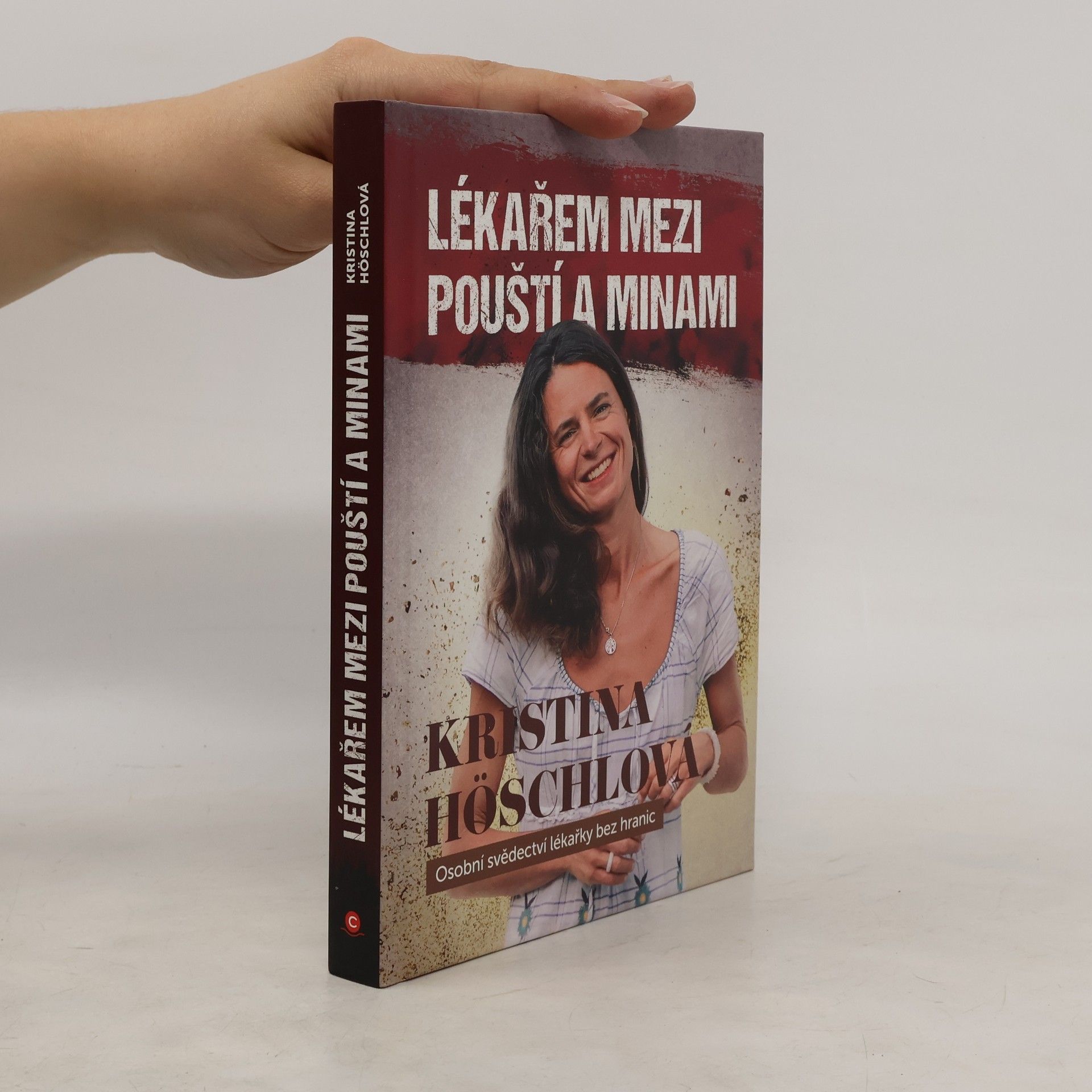Kristina Höschlová Lékařem mezi pouští a minami
