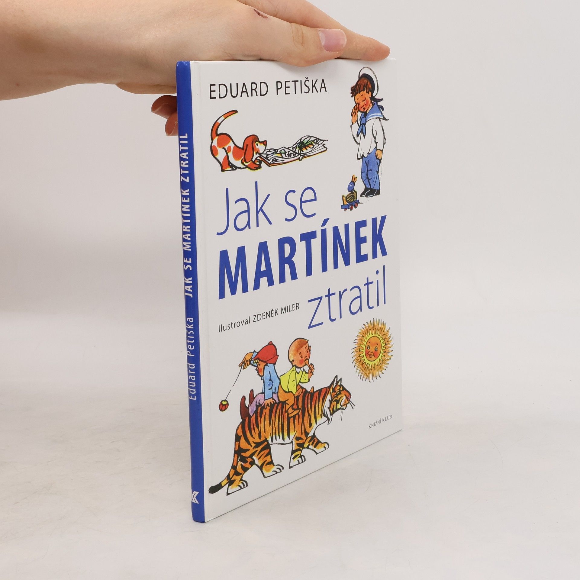 Eduard Petiška Jak se Martínek ztratil