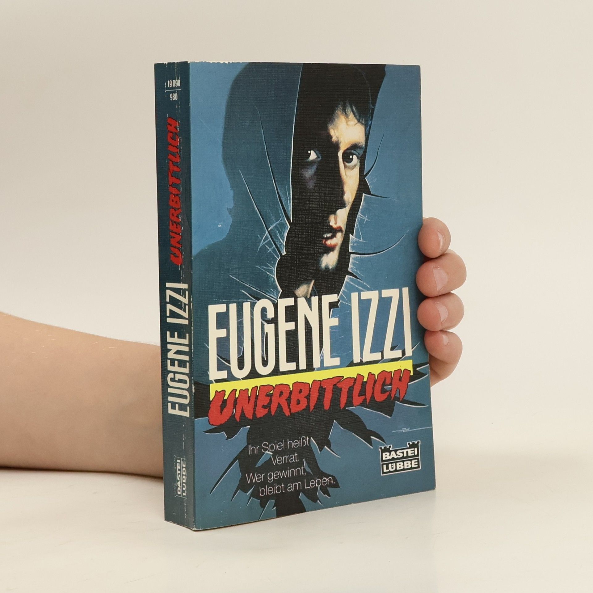 Eugene Izzi Unerbittlich