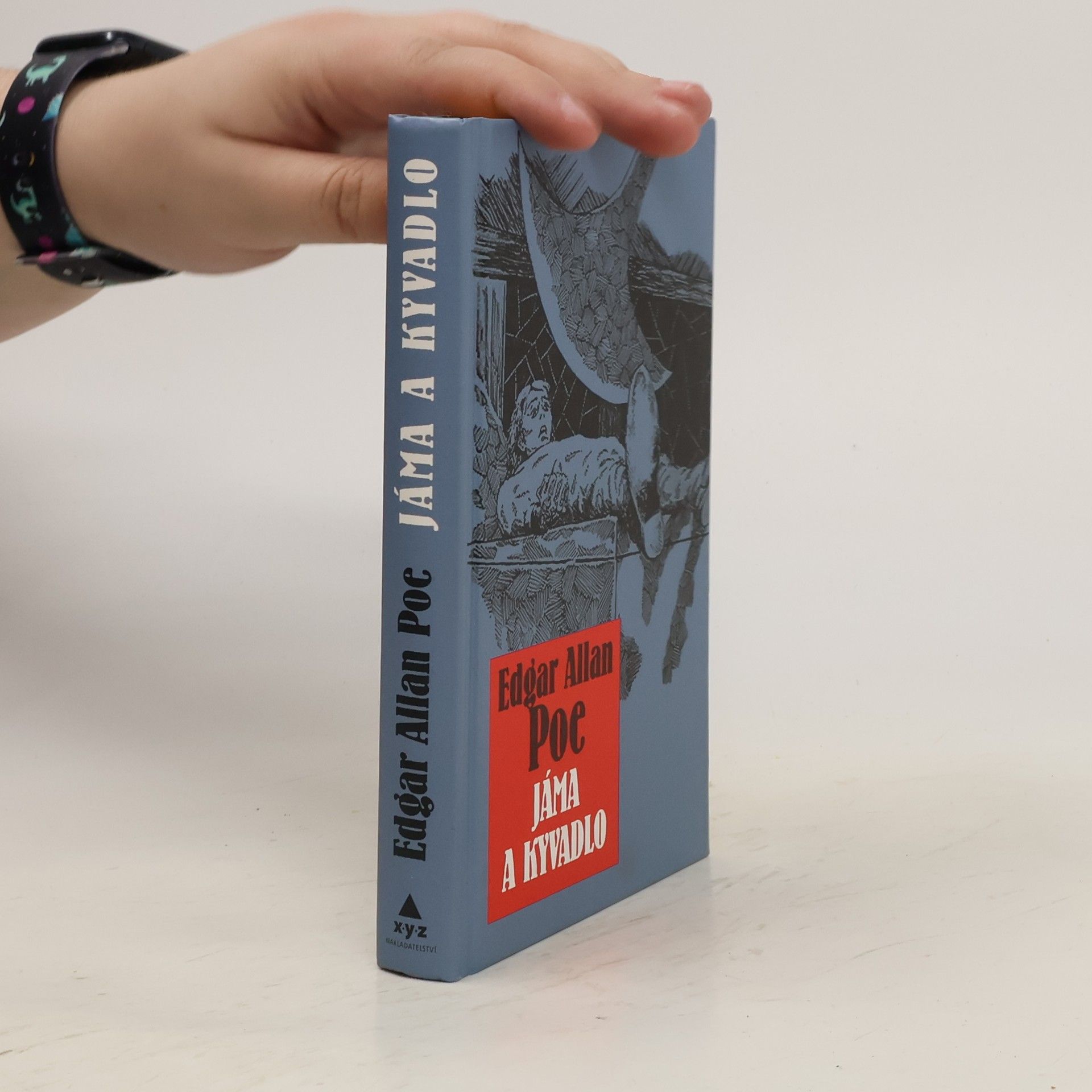 Edgar Allan Poe Jáma & kyvadlo a jiné fantastické příběhy