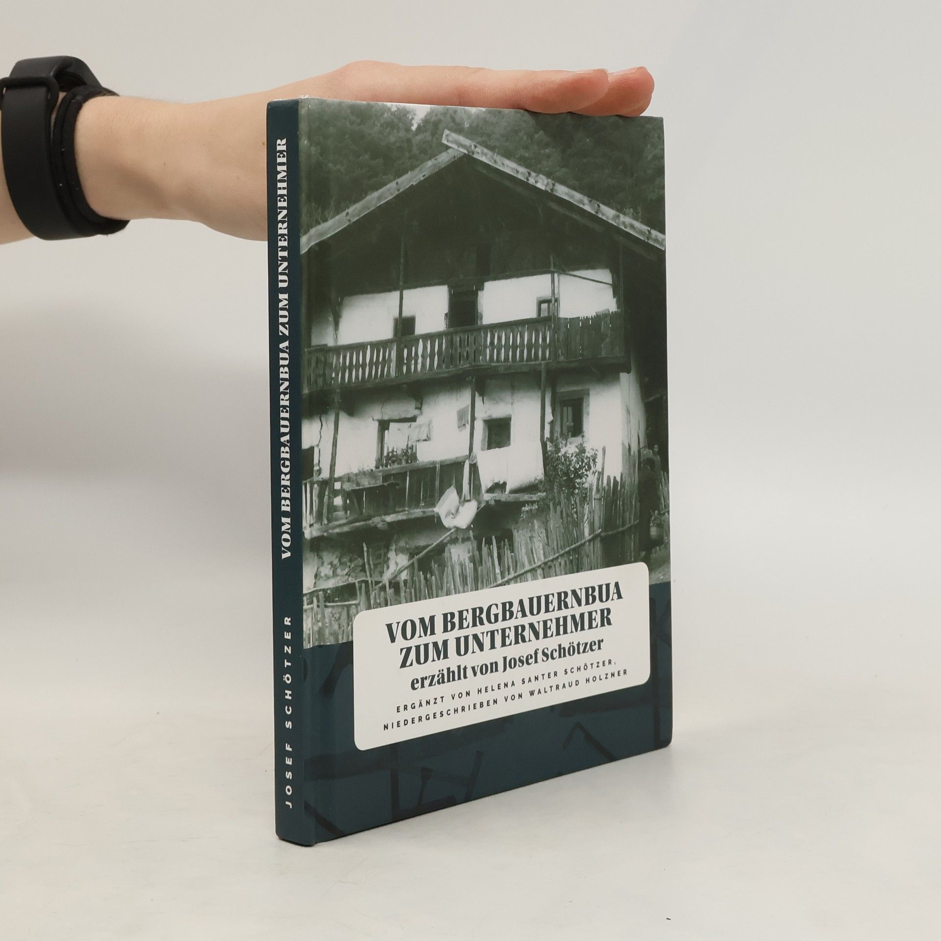 Josef Schötzer Der Lungauer Bergbauernbua