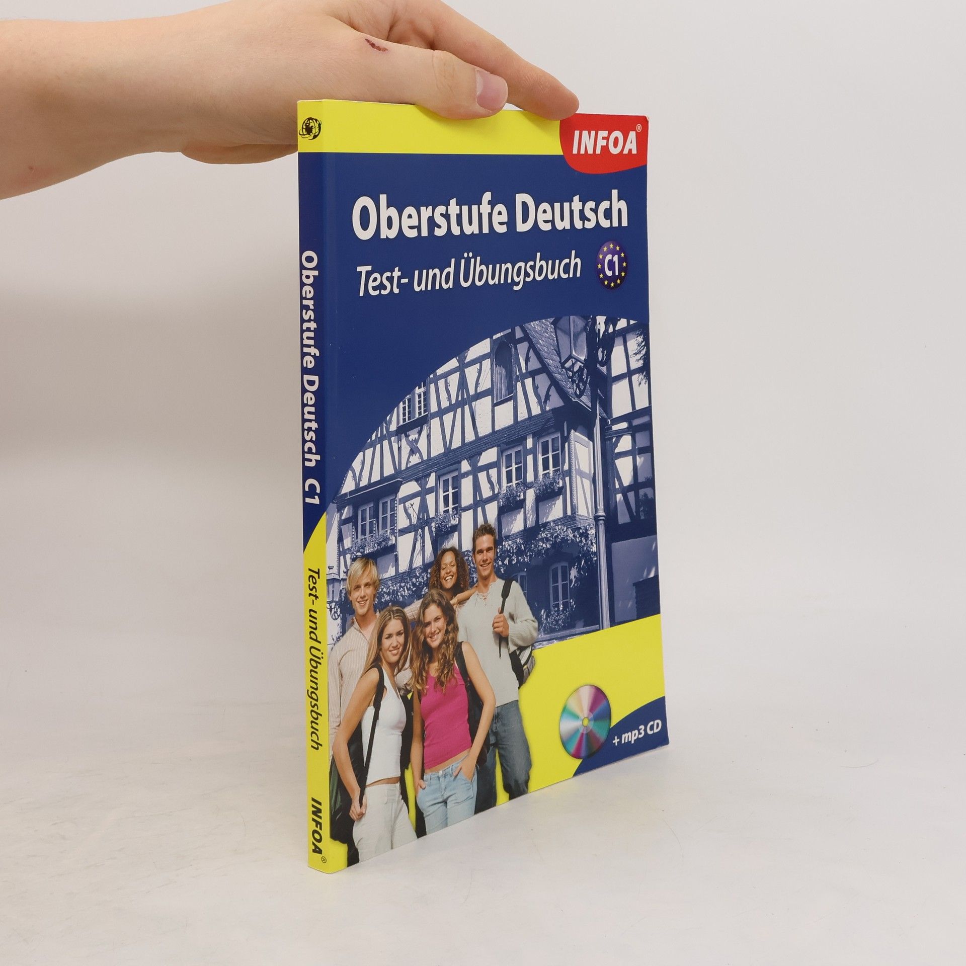 kolektiv Oberstufe Deutsch : test und übungsbuch. C1