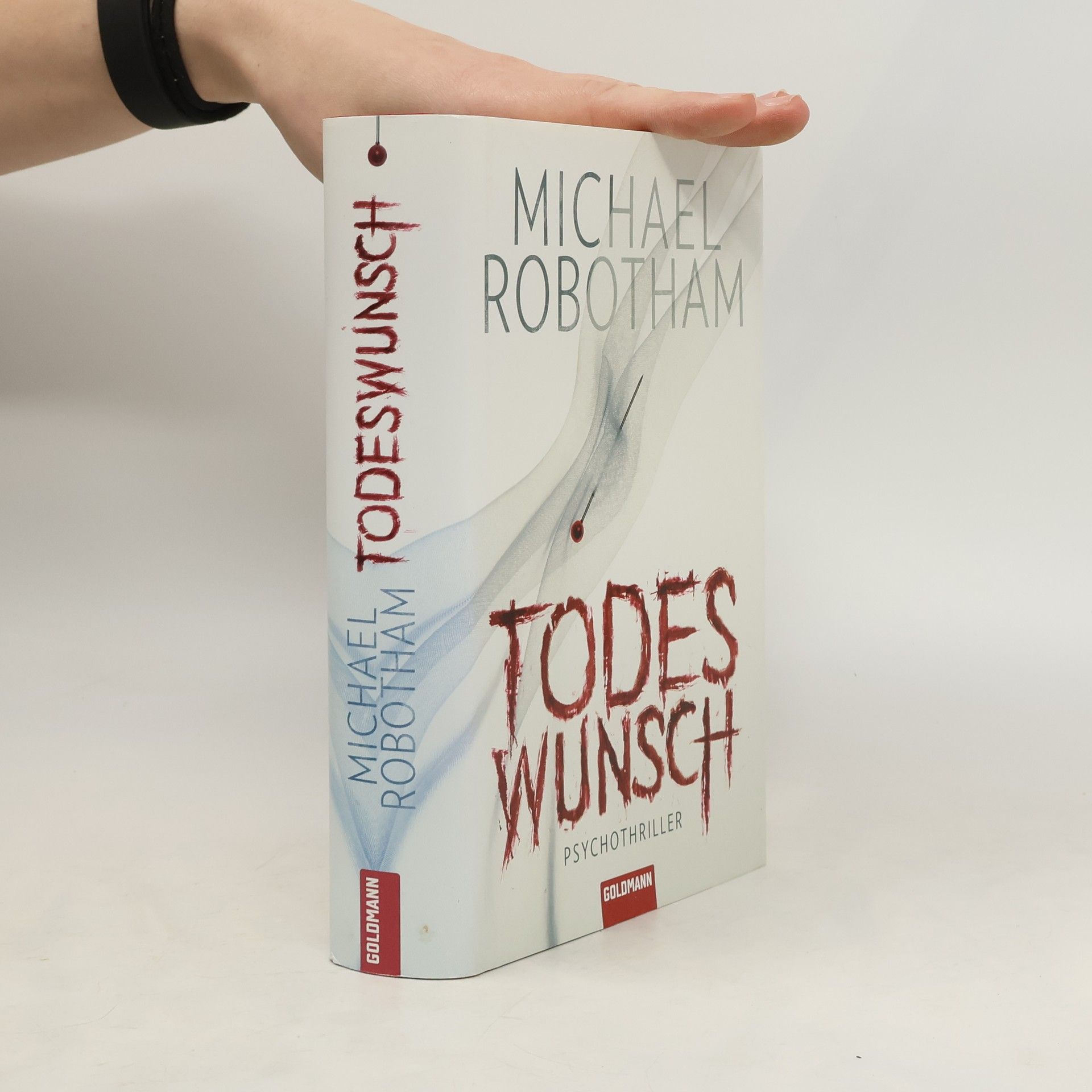 Michael Robotham Todeswunsch