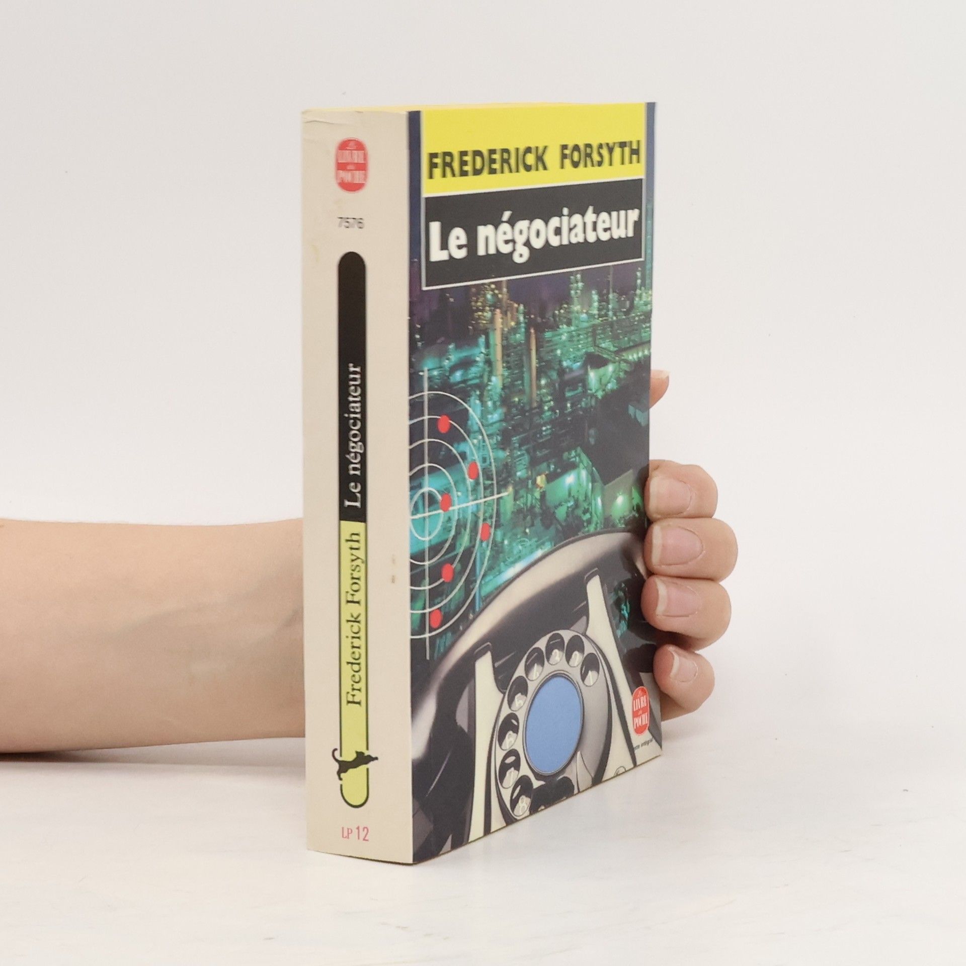 Frederick Forsyth Le négociateur