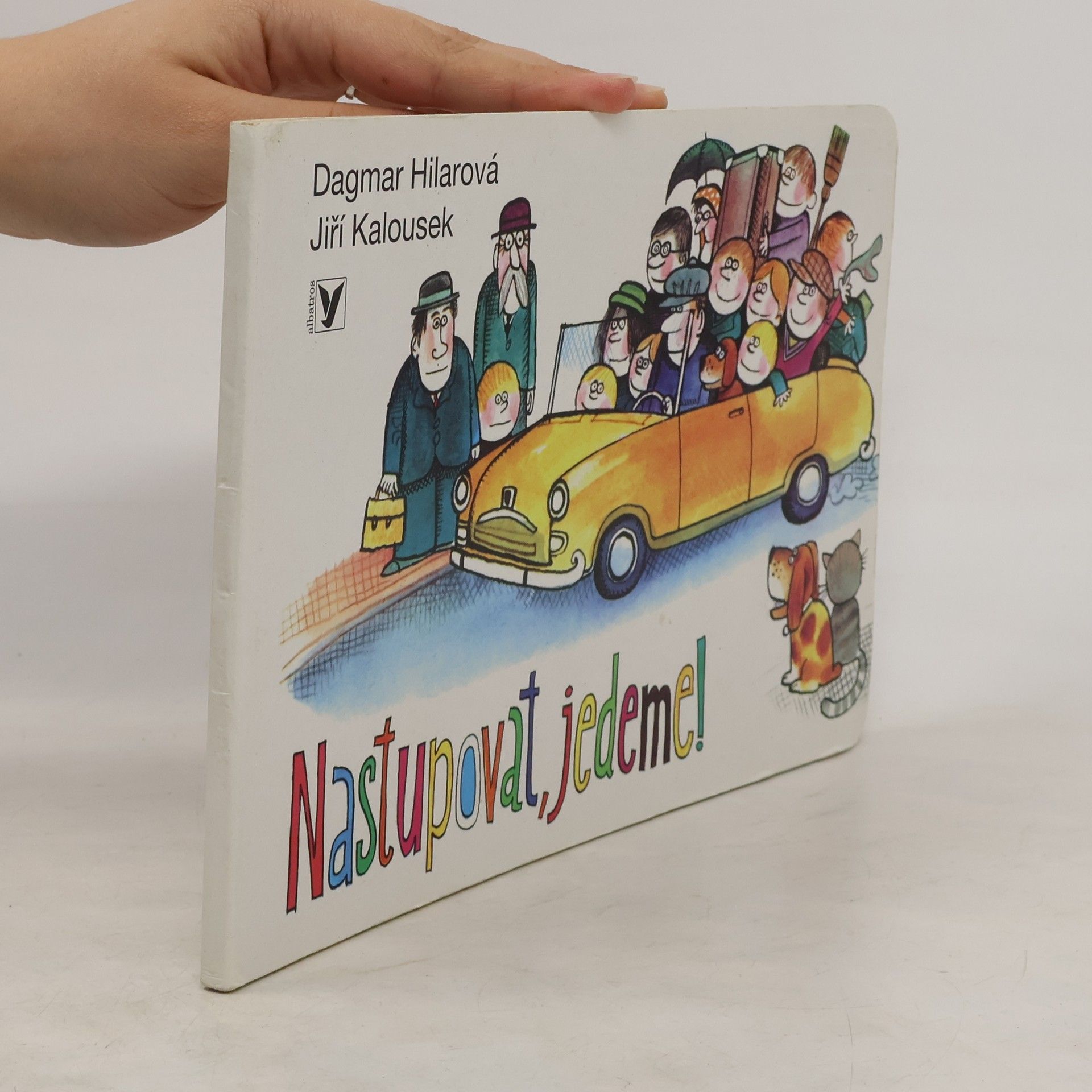 Jiří Kalousek Nastupovat, jedeme!