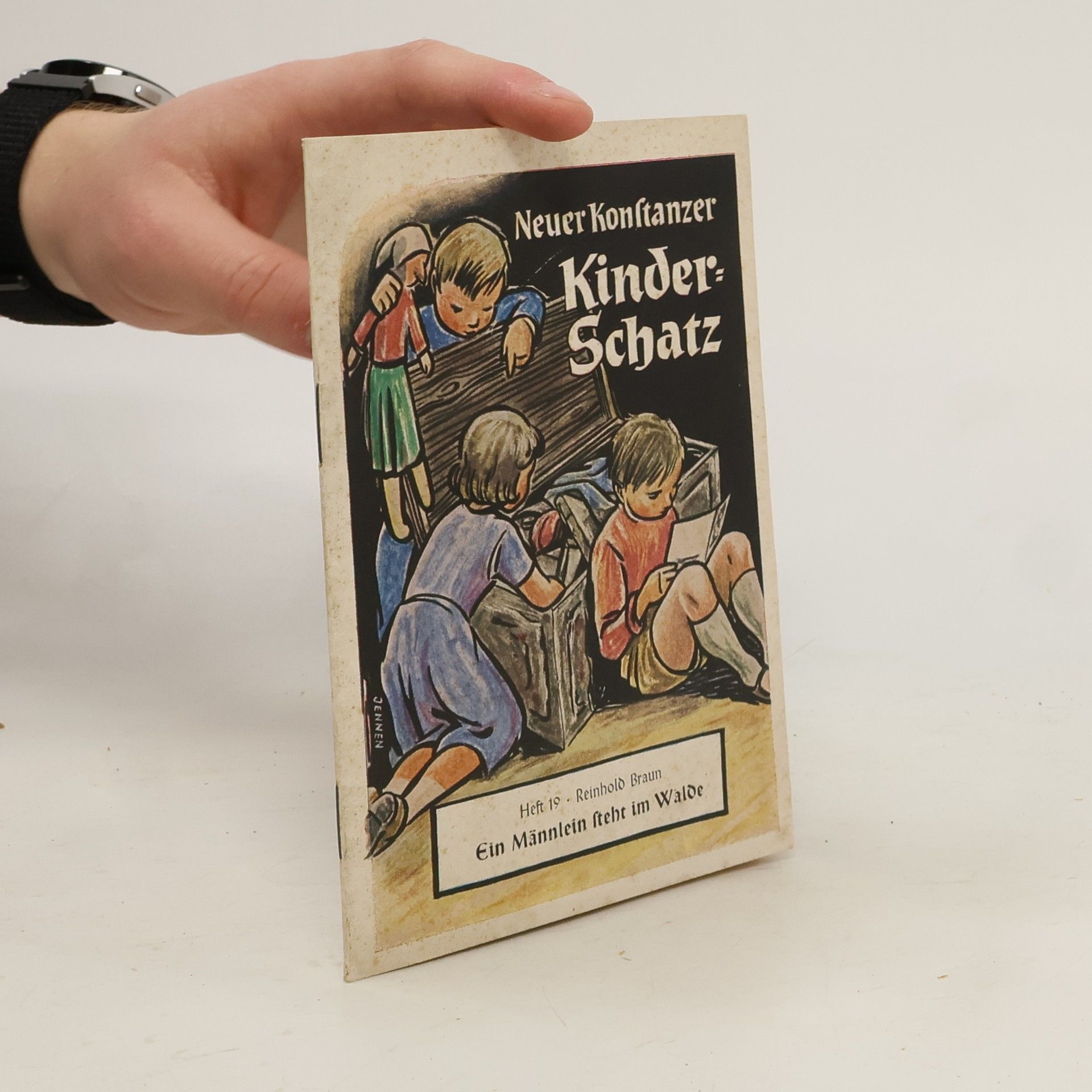 Reinhold Braun Neuer Konstanzer Kinder-Schatz. Ein Männlein steht im Walde