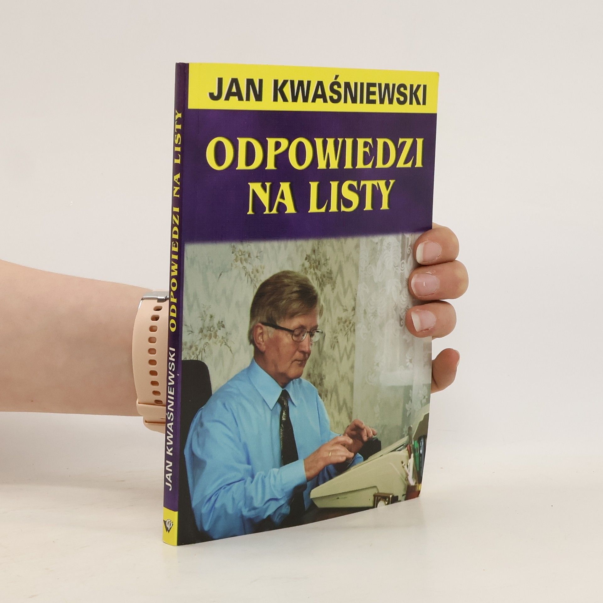 Jan Kwaśniewski Odpowiedzi na listy