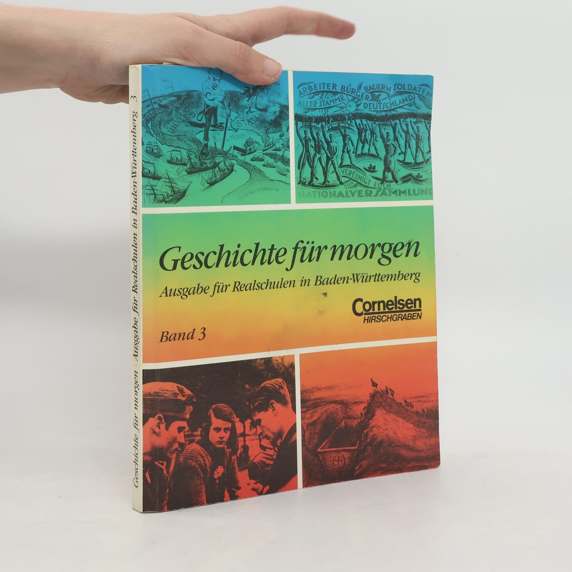 Collectif d'auteurs Geschichte für morgen - Arbeitsbuch für Realschulen in Baden-Württemberg