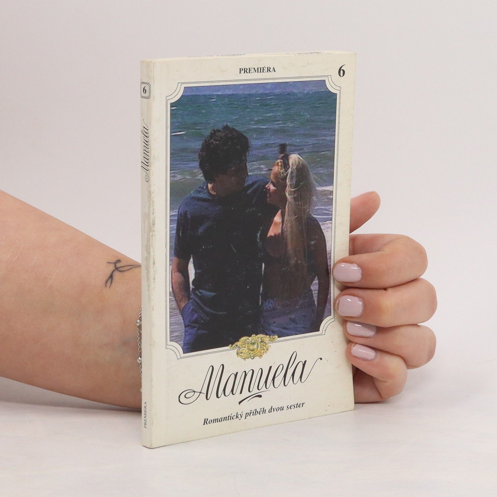 kolektiv Manuela 6. Romantický příběh dvou sester
