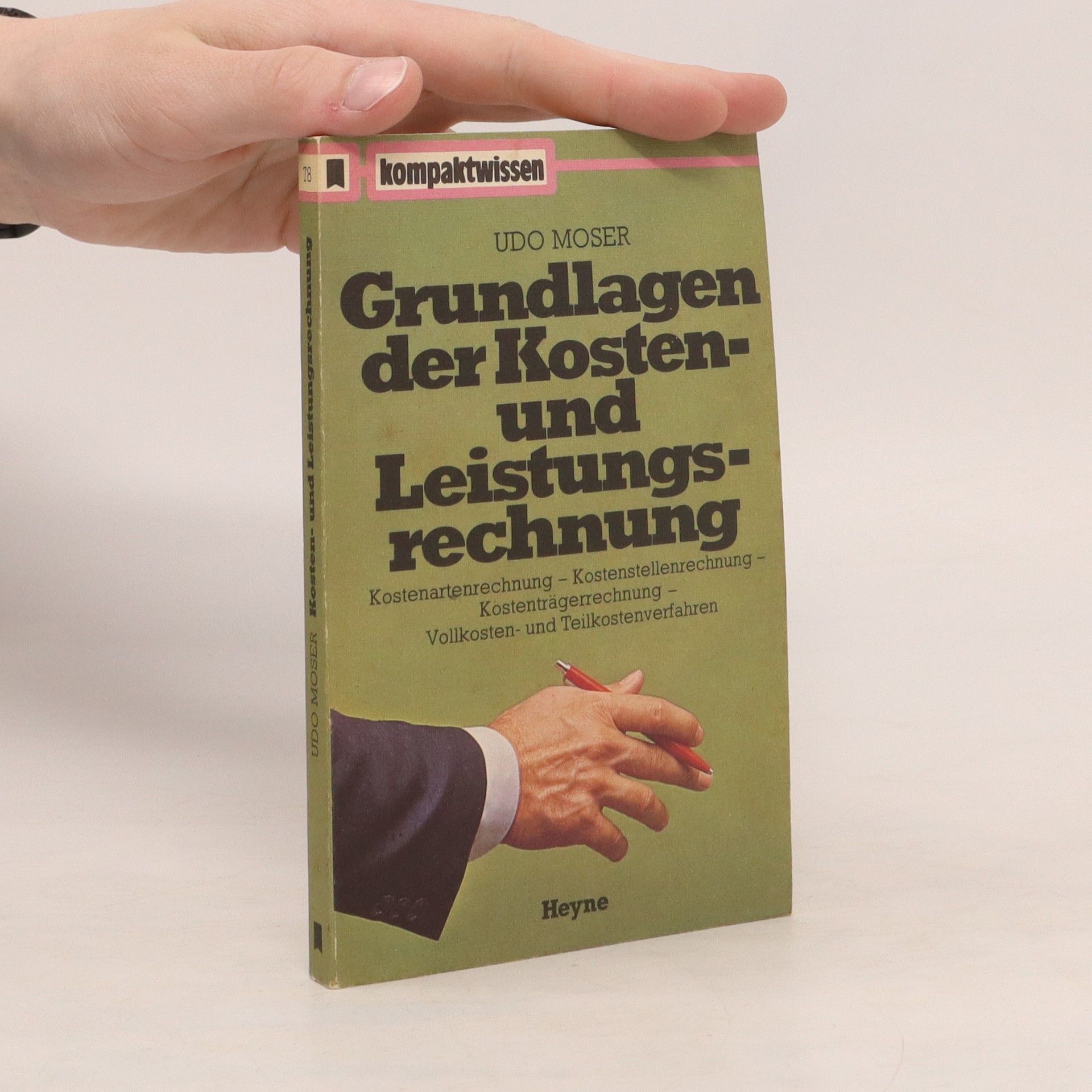 Udo Moser Grundlagen der Kosten- und Leistungsrechnung