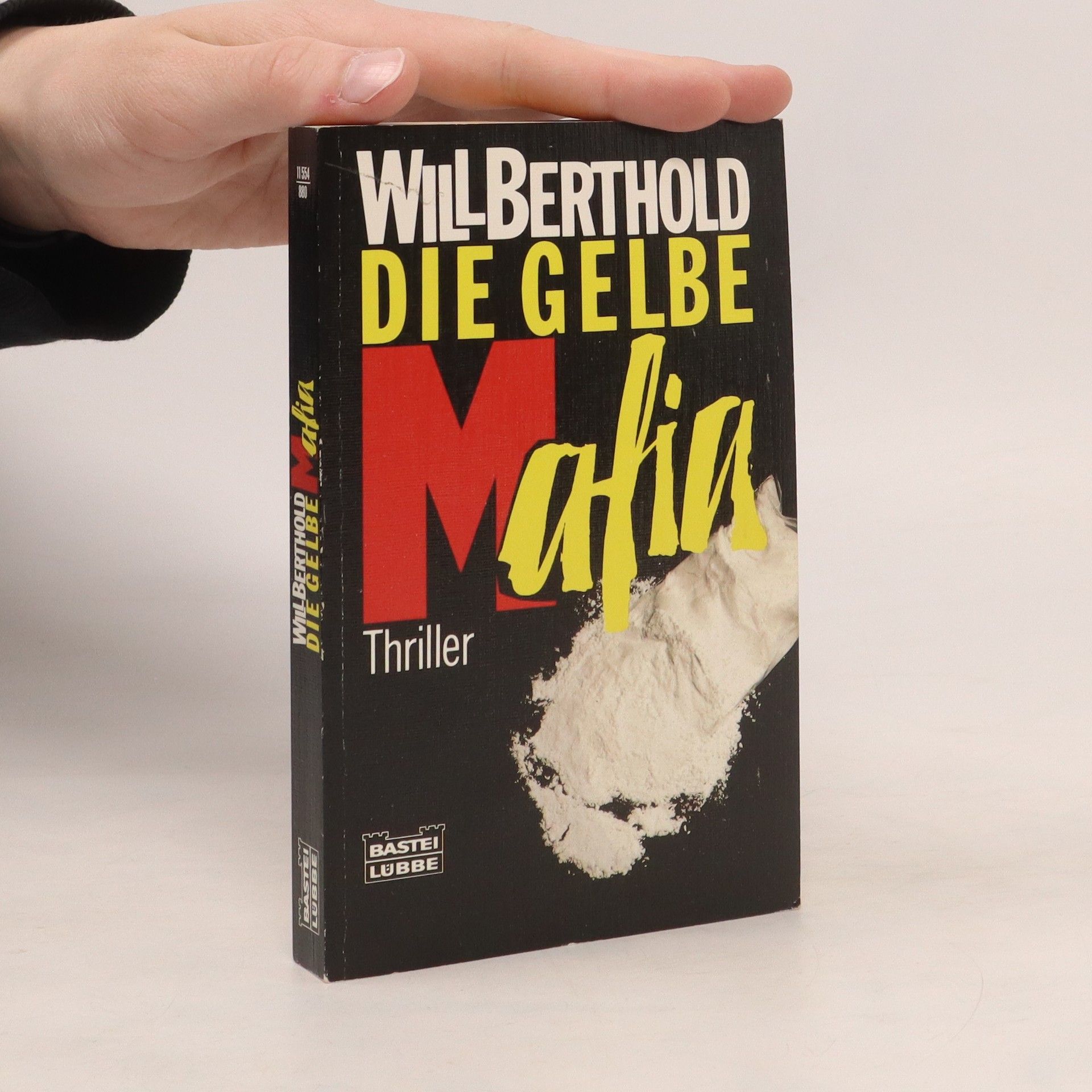 Will Berthold Die gelbe Mafia