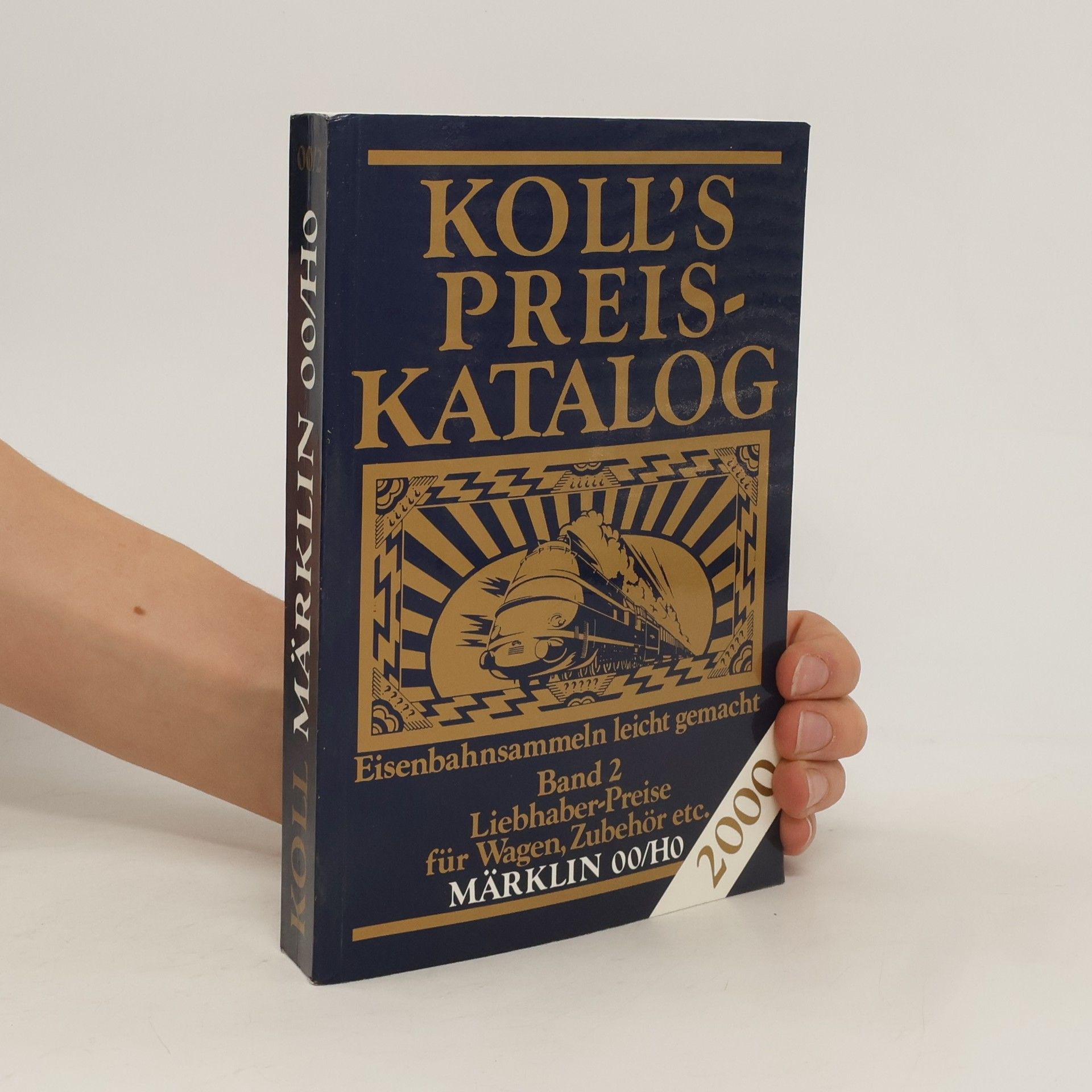 Joachim Koll Koll's Preiskatalog Märklin 00/H0 2000. Standardausgabe 2.