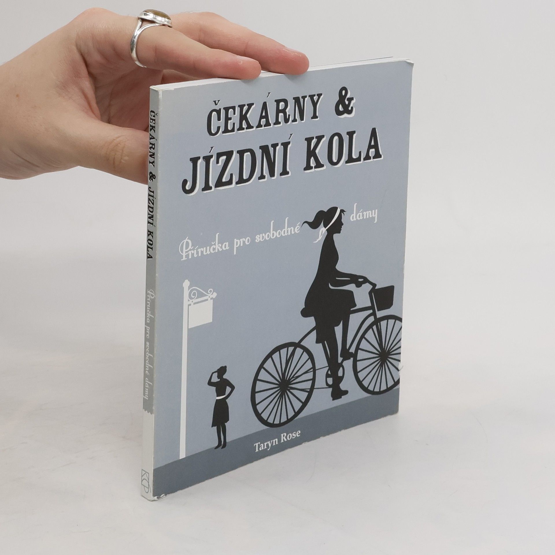 Taryn Rose Čekárny & jízdní kola: příručka pro svobodné dámy