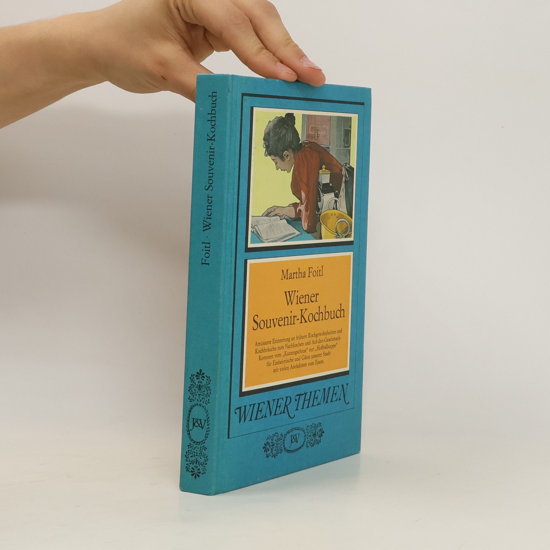 Martha Foitl Wiener Souvenir-Kochbuch