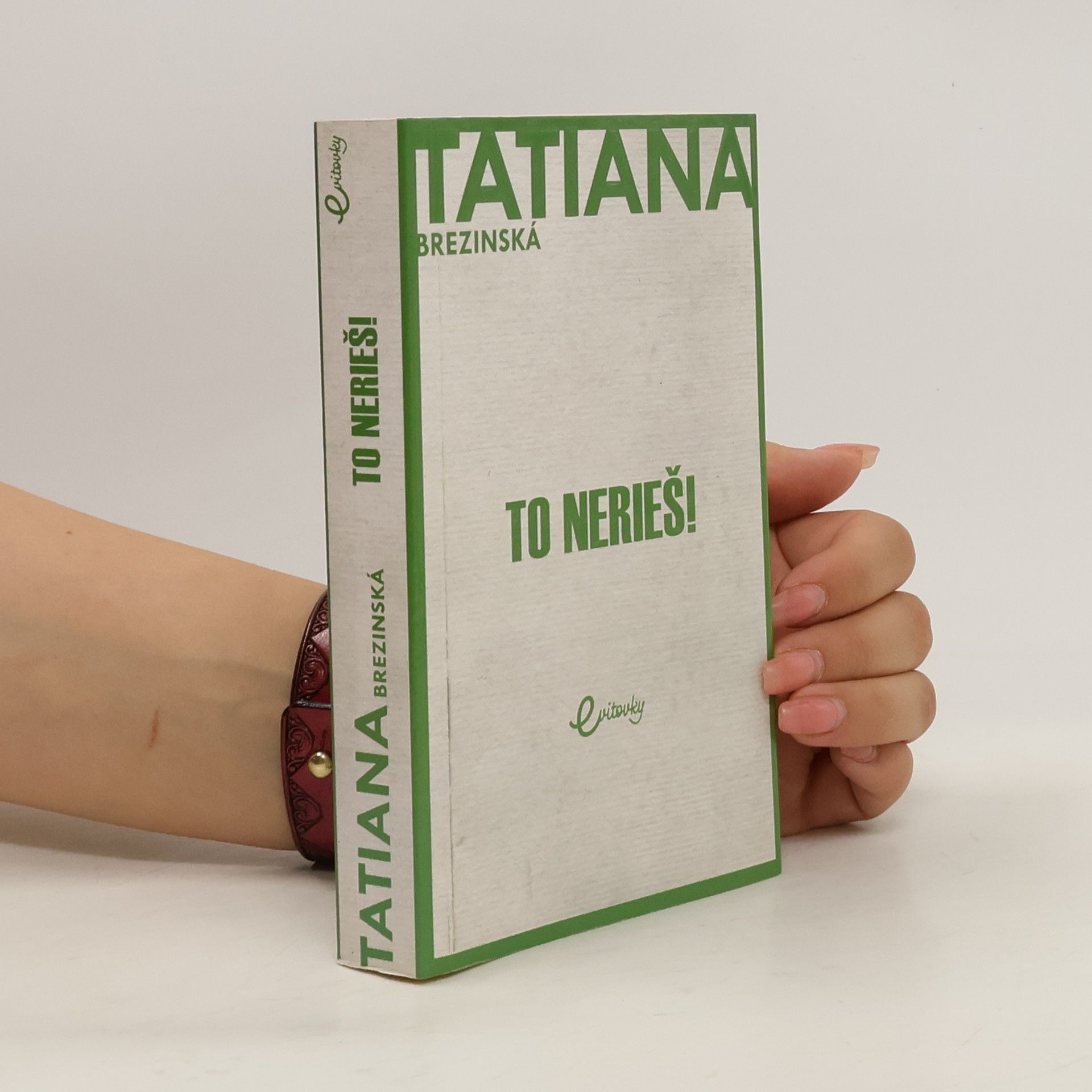 Tatiana Brezinská Čuperková To nerieš!
