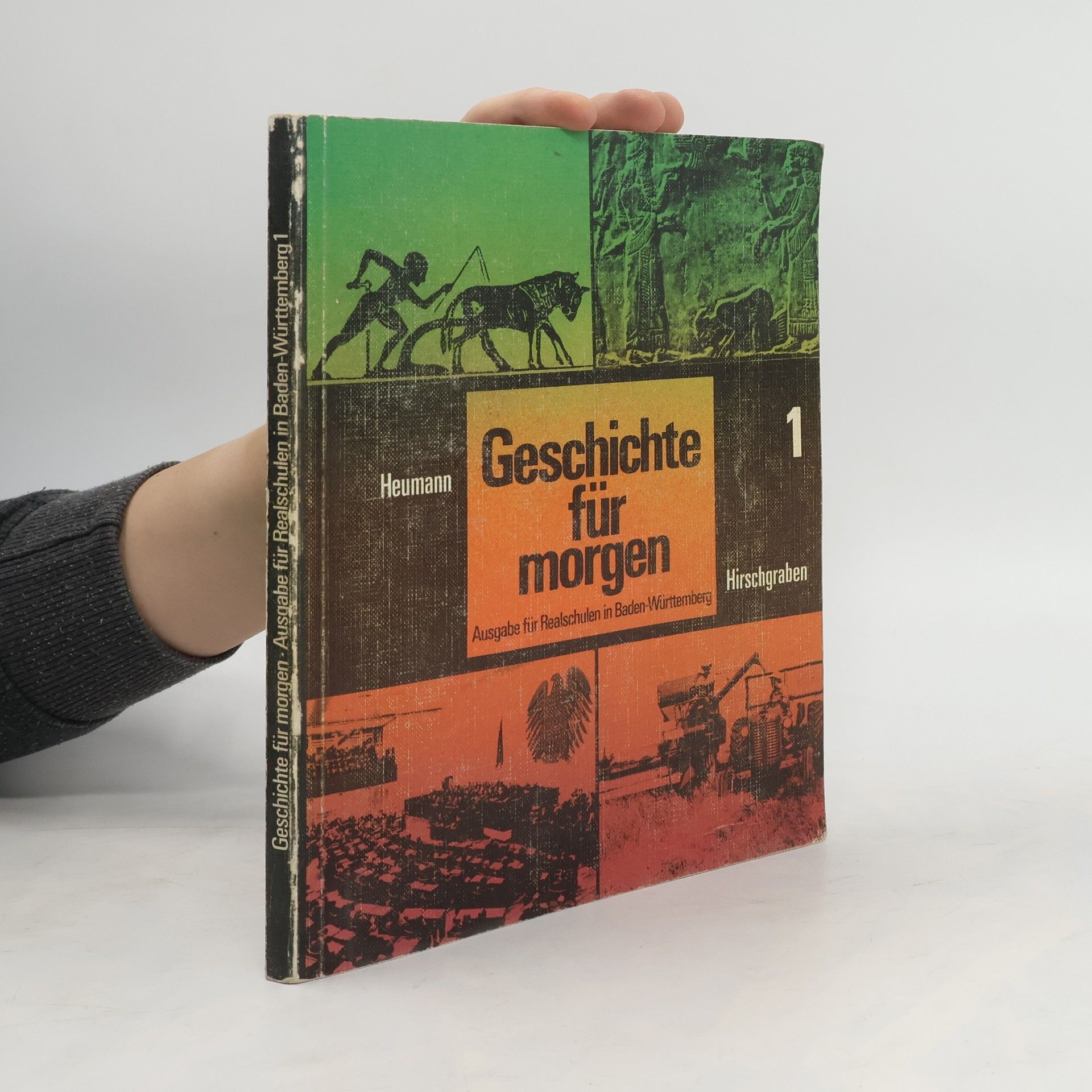 Hans-Günter Heumann Geschichte für morgen 1