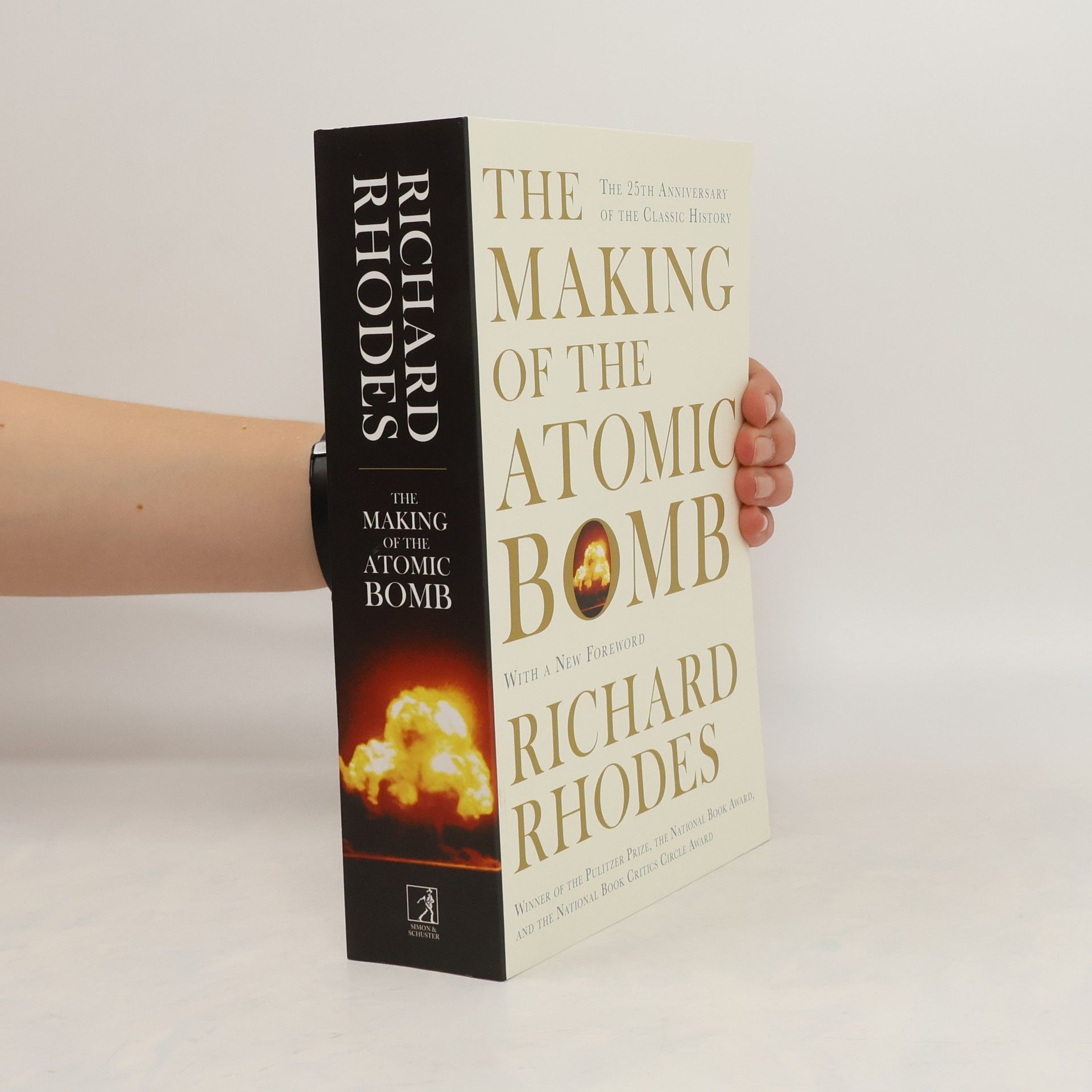 Richard Rhodes The Making of the Atomic Bomb