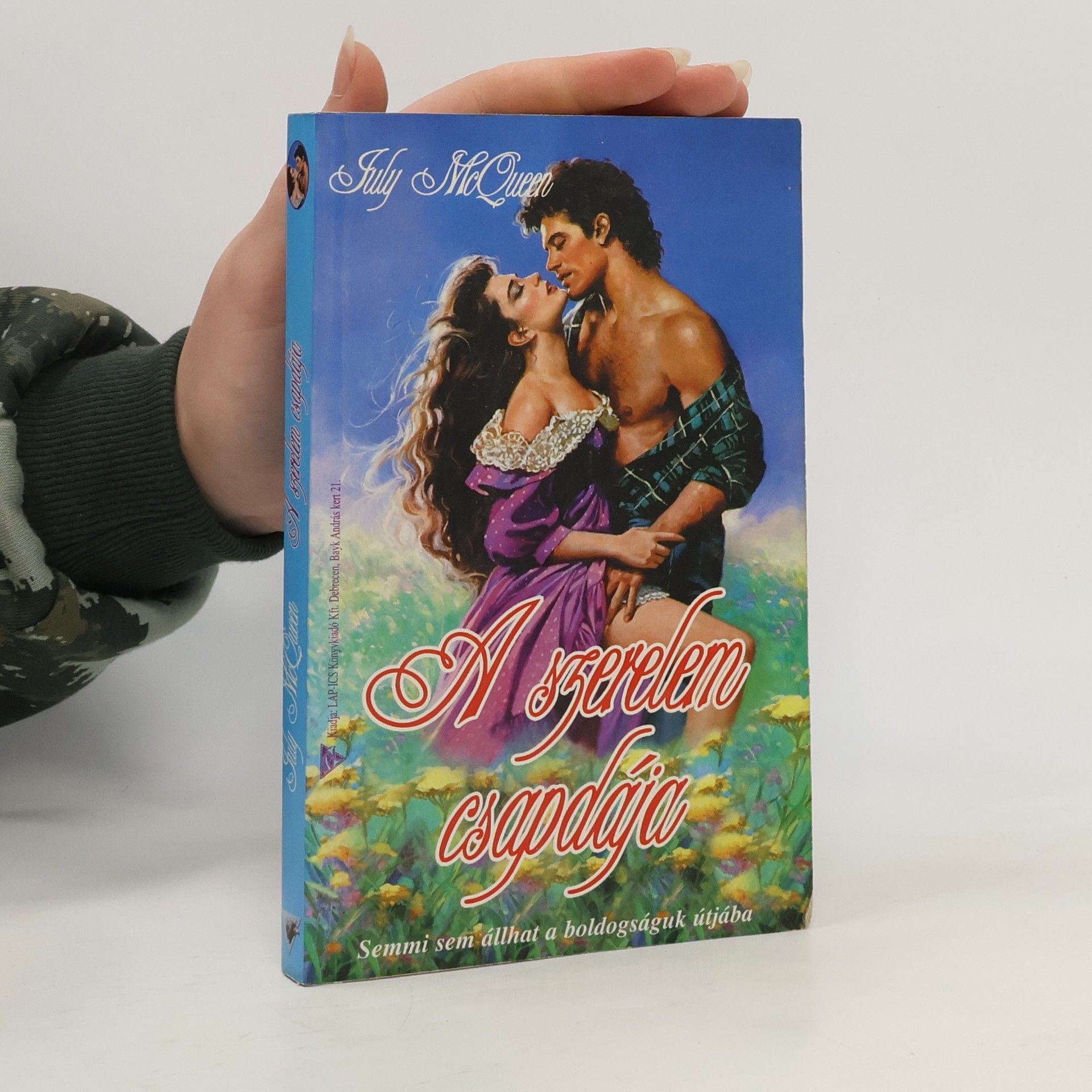 July McQueen A szerelem csapdája