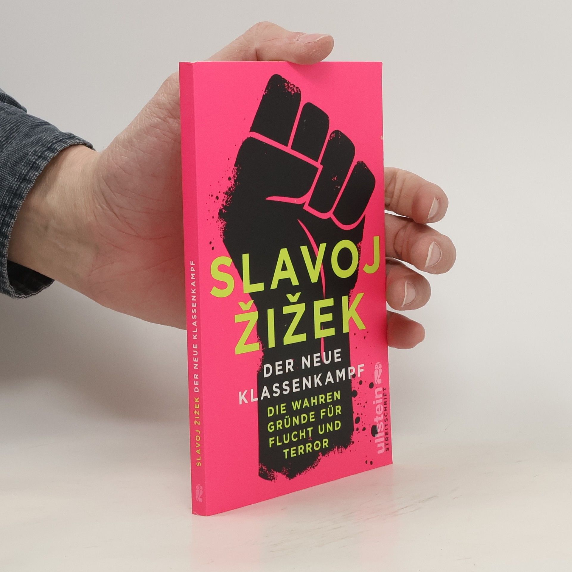 Slavoj Žižek Der neue Klassenkampf