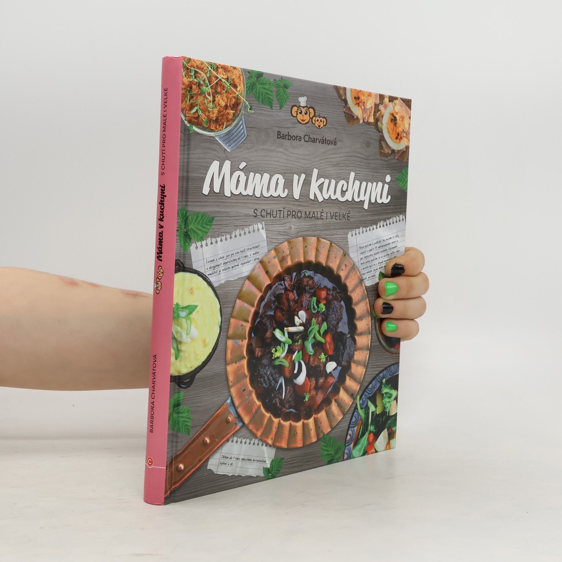 Barbora Charvátová Máma v kuchyni. S chutí pro malé i velké