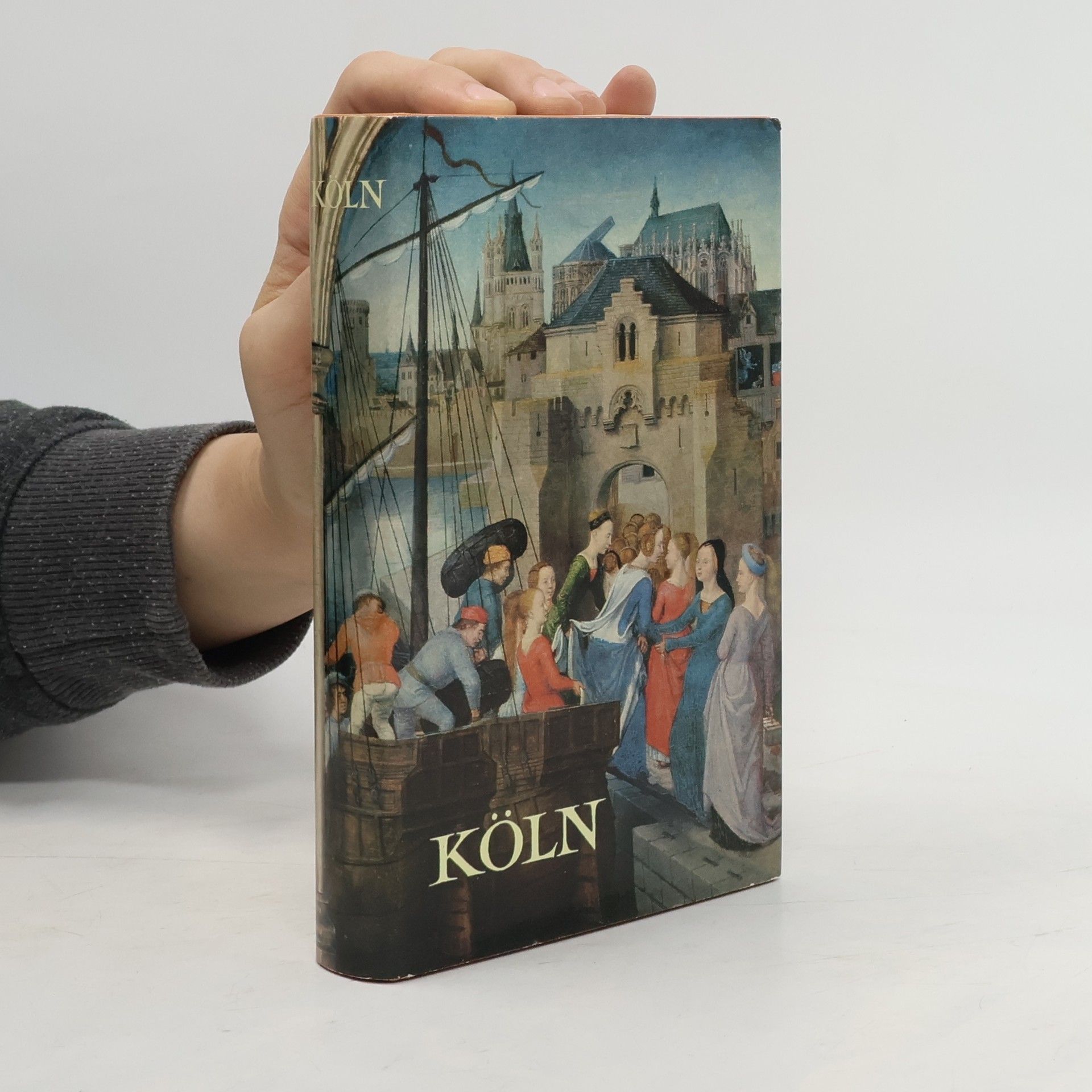 Johann Jakob Häßlin Köln. Die Stadt und ihre Bürger