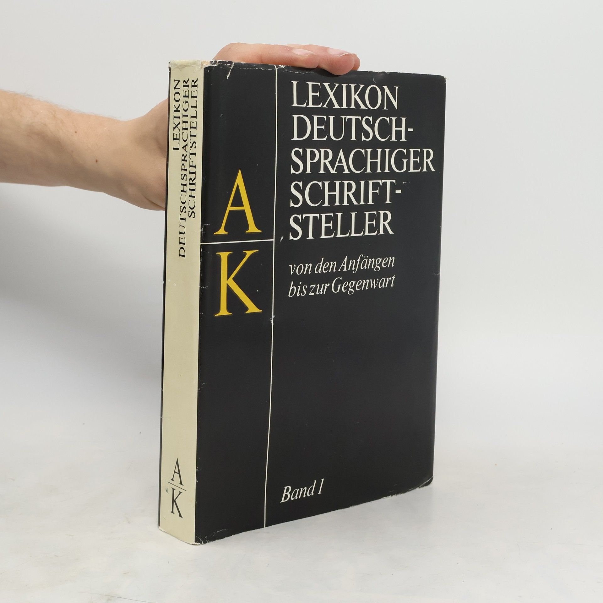 Autorenkollektiv Lexikon deutschsprachiger Schriftsteller 1. A-K