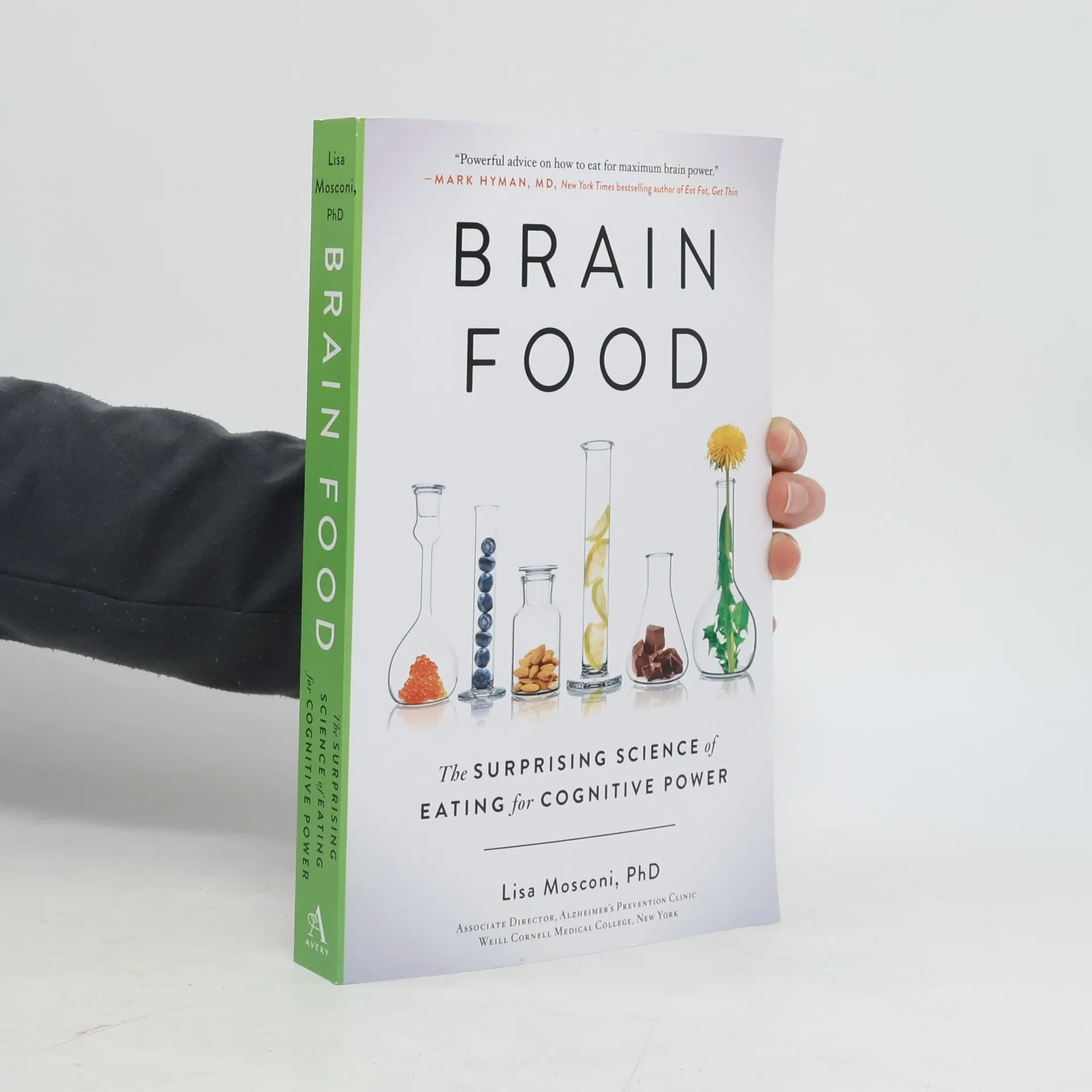 Brain Food: The Surprising Science of Eating for Cognitive Power | Book | Paperback | Lisa Mosconi | EN