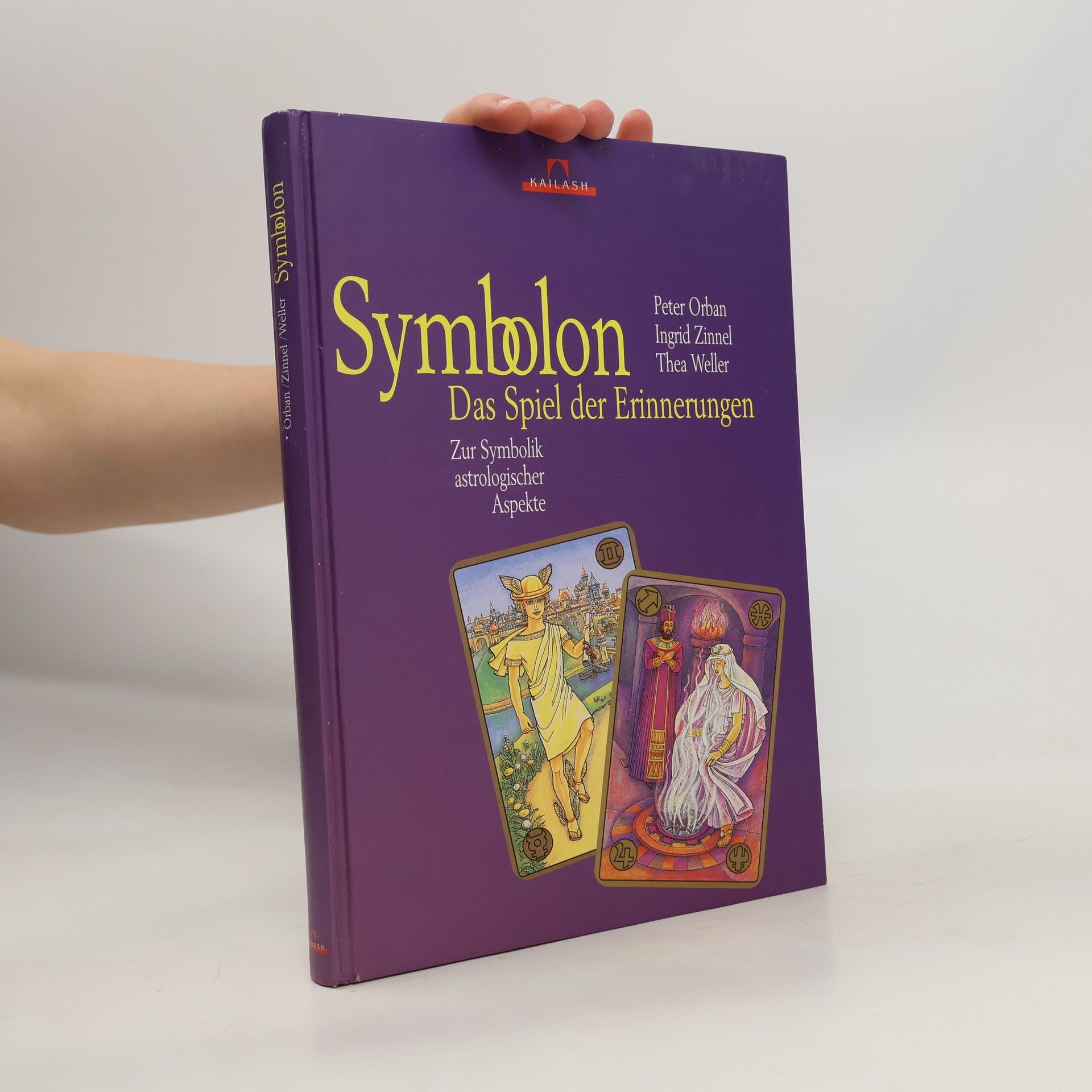 Peter Orban Symbolon. Das Spiel der Erinnerungen