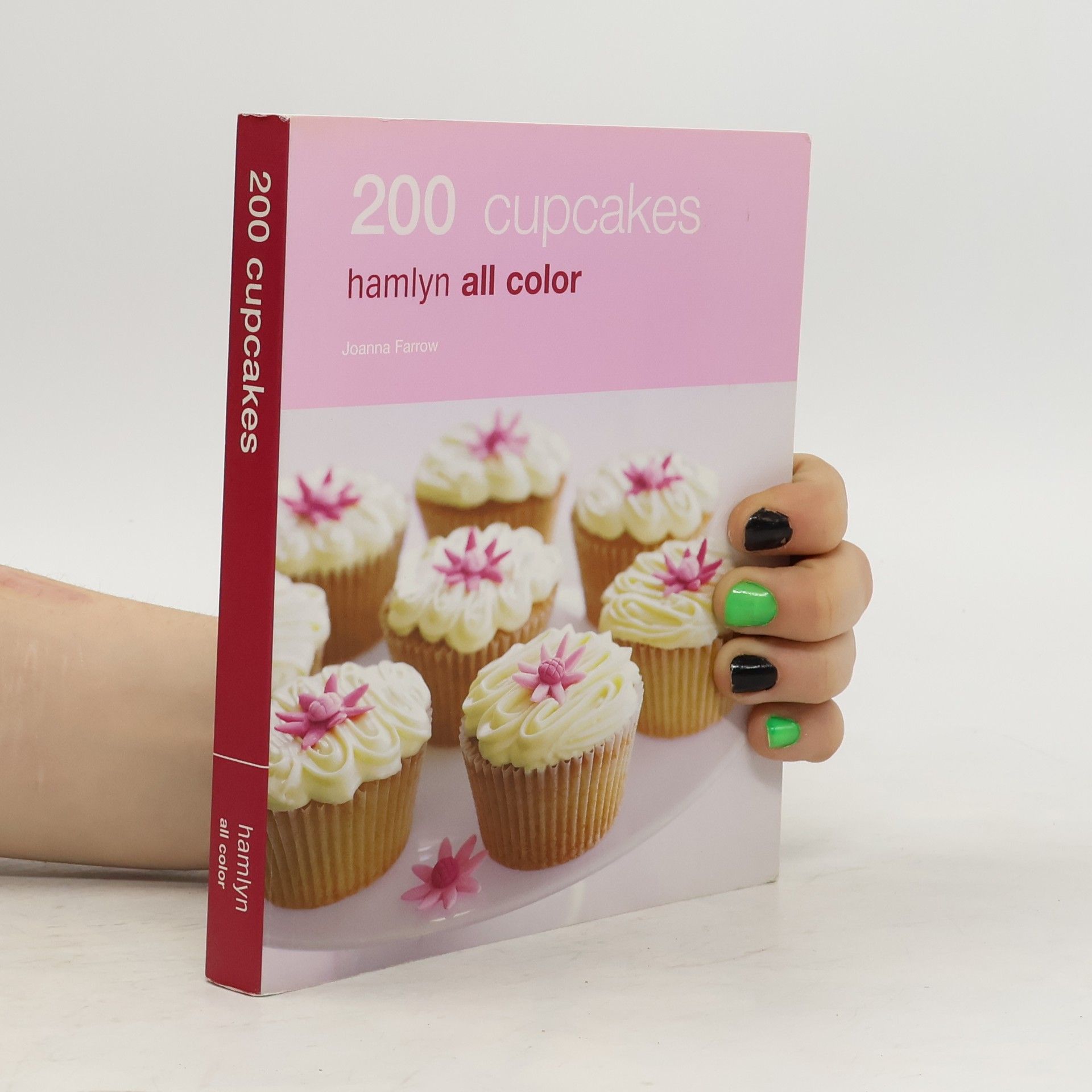 Joanna Farrow 200 Cupcakes