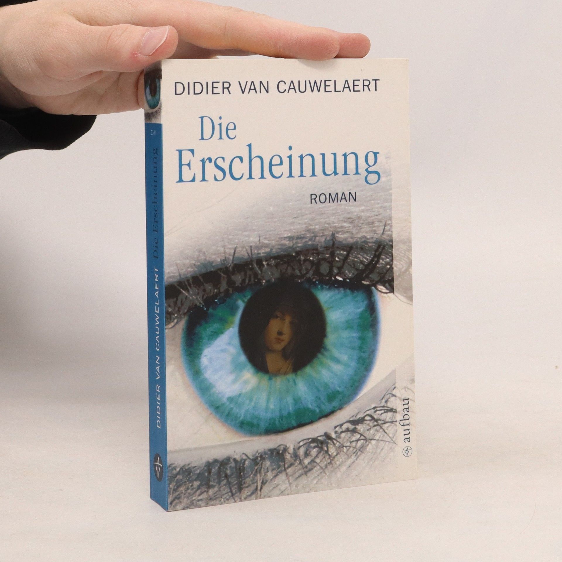 Didier Van Cauwelaert Die Erscheinung