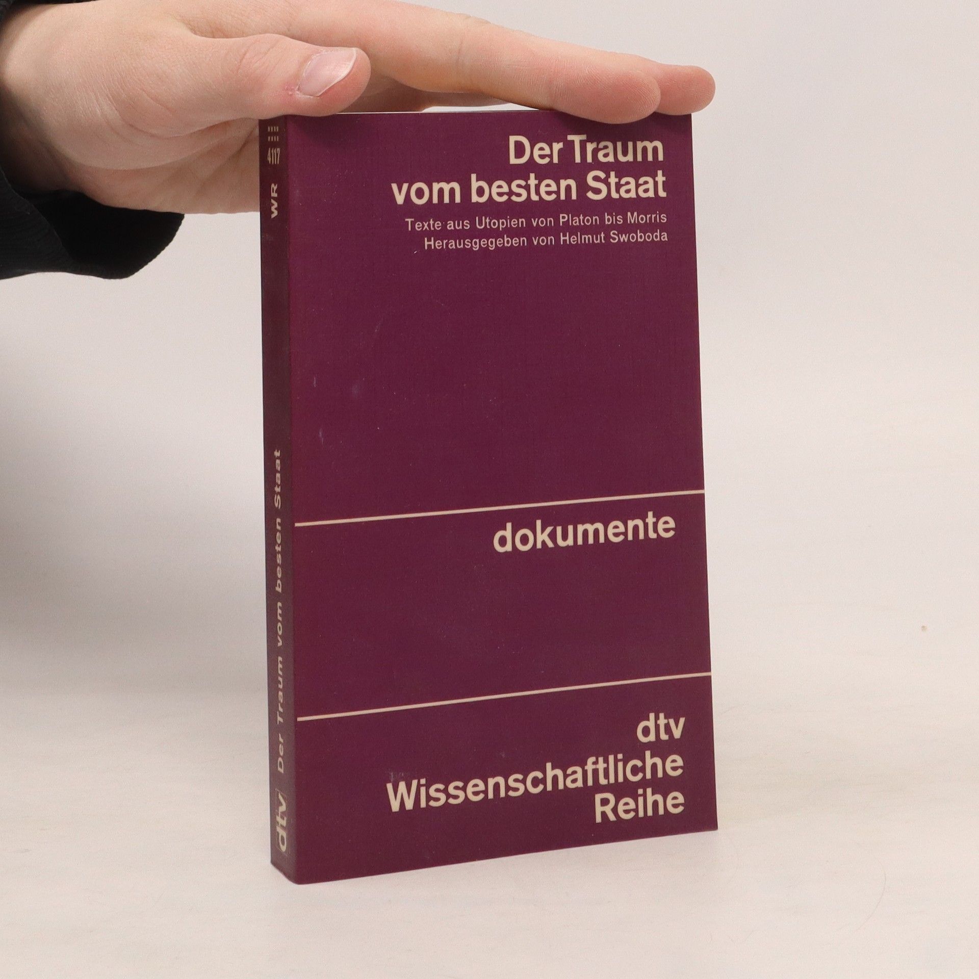 Helmut Swoboda Der Traum vom besten Staat