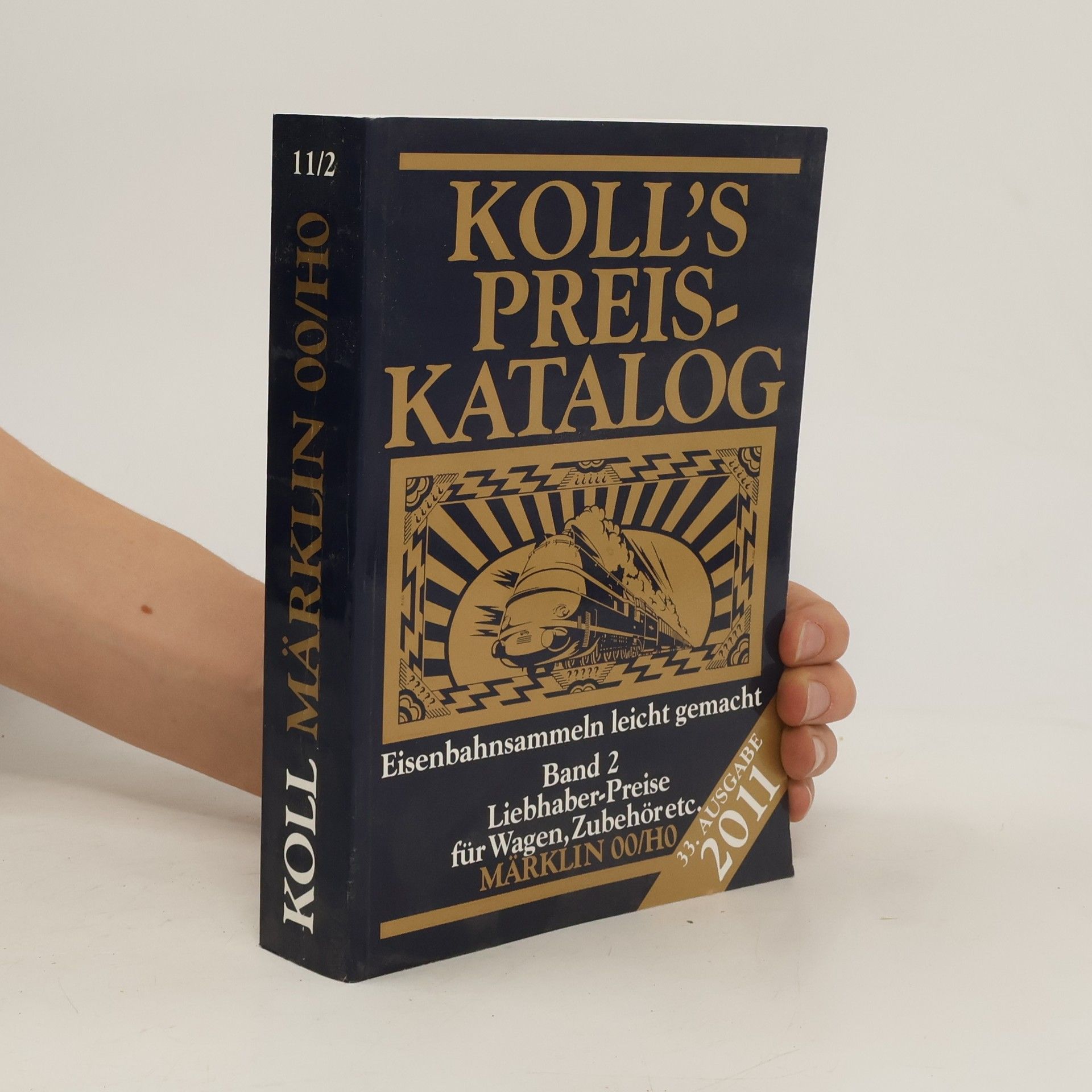 Joachim Koll Koll's Preiskatalog Märklin 00/H0 2011