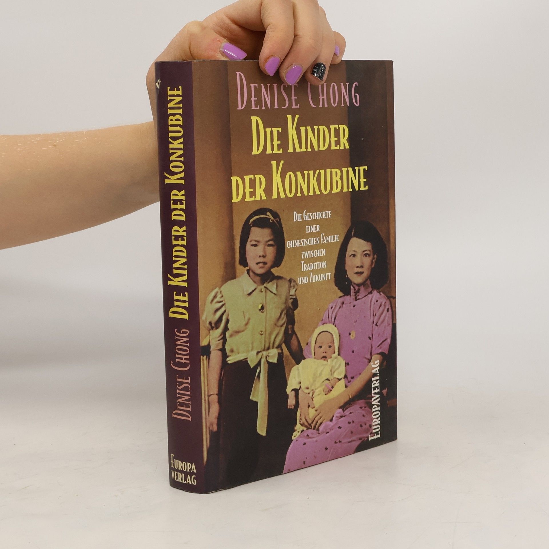 Denise Chong Die Kinder der Konkubine