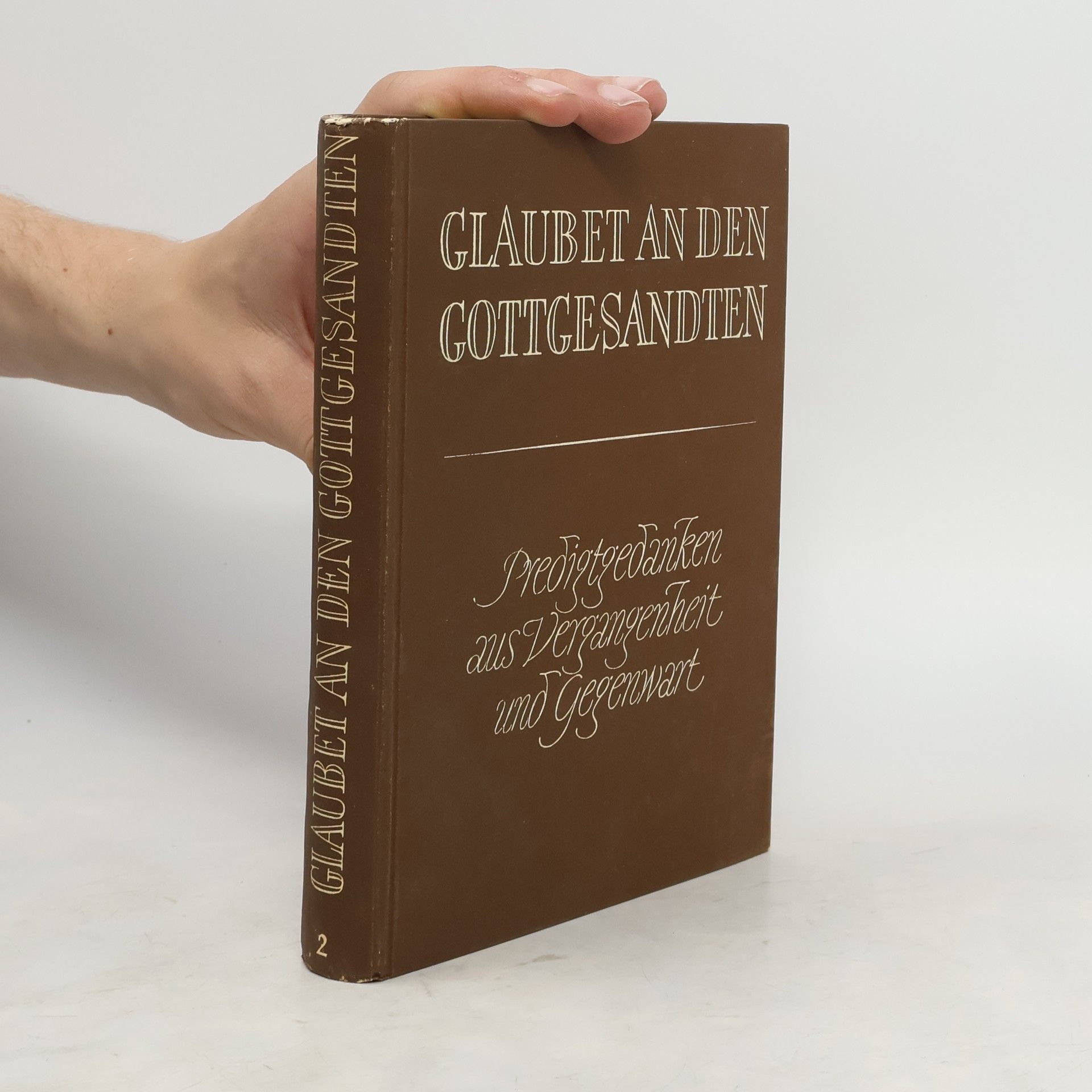 Autorenkollektiv Glaube an den gott gesandten