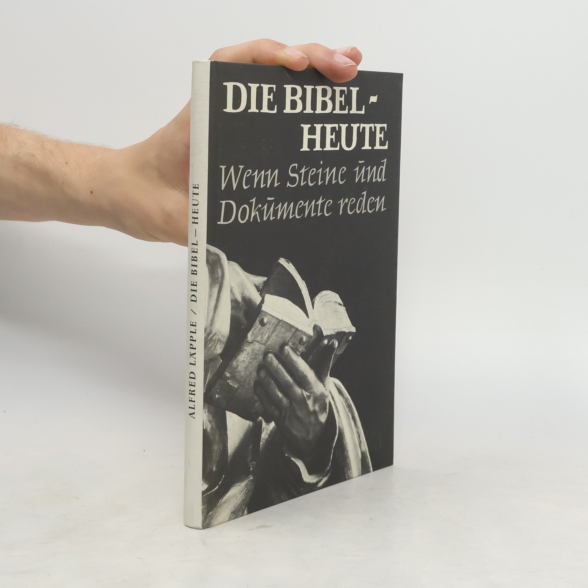 Alfred Läpple Die Bibel-Heute