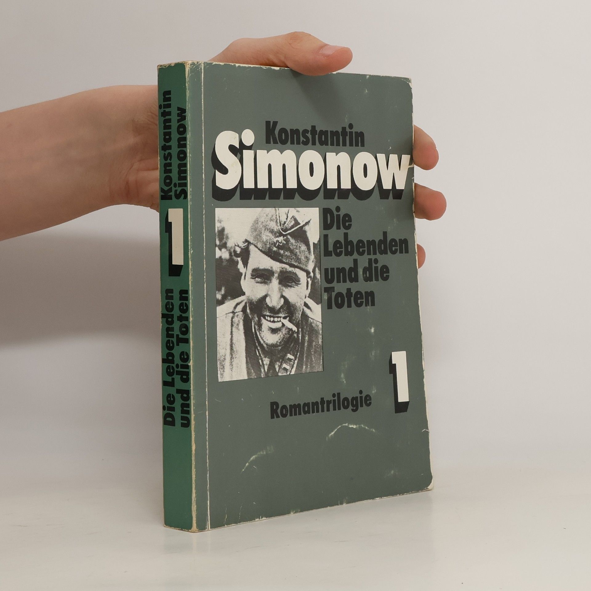 Konstantin Simonov Die Lebenden und die Toten 1