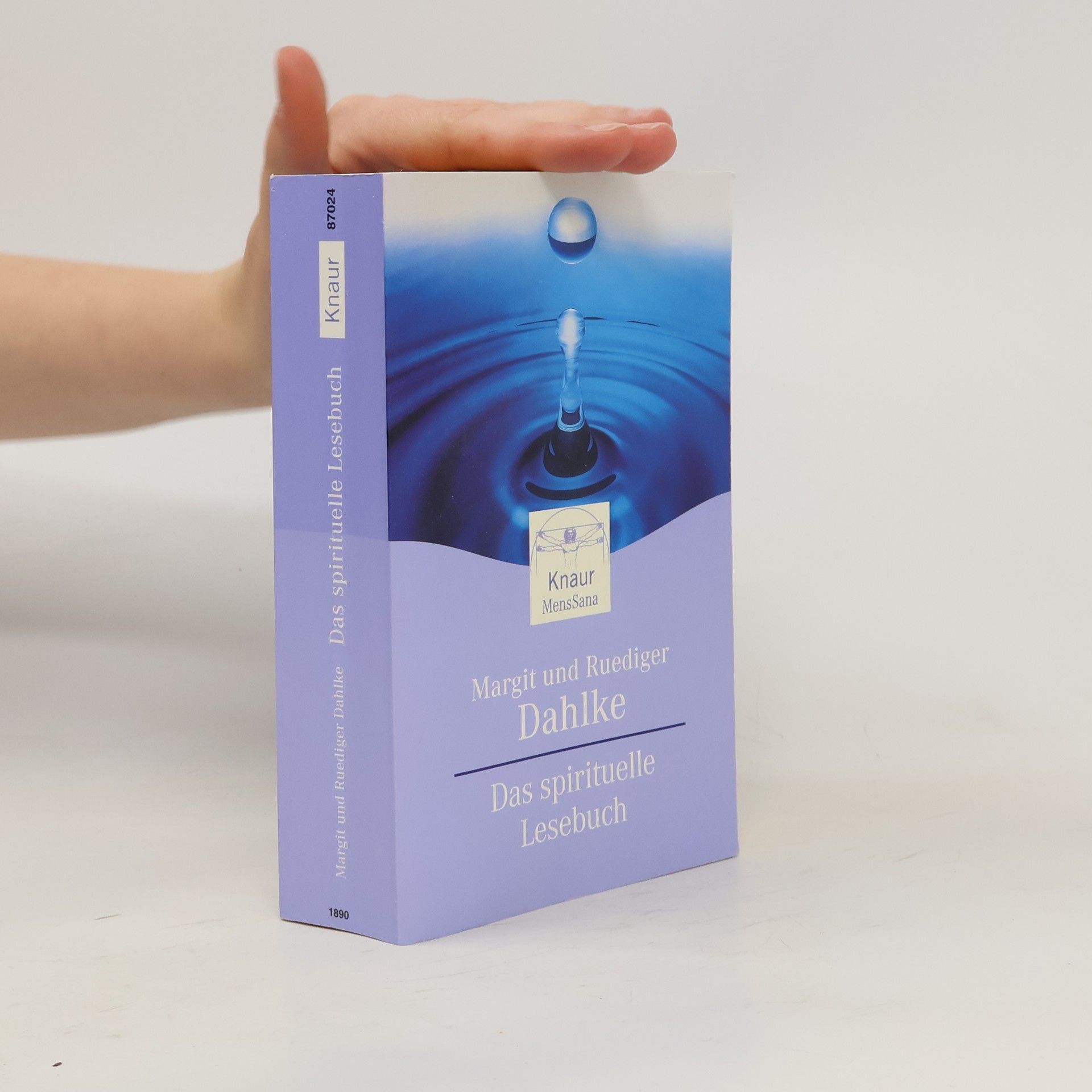 Margrit Dahlke Das spirituelle Lesebuch. Mit Texten v. Khalil Gibran, Dalai Lama, Thorwald Detlefsen u. a.