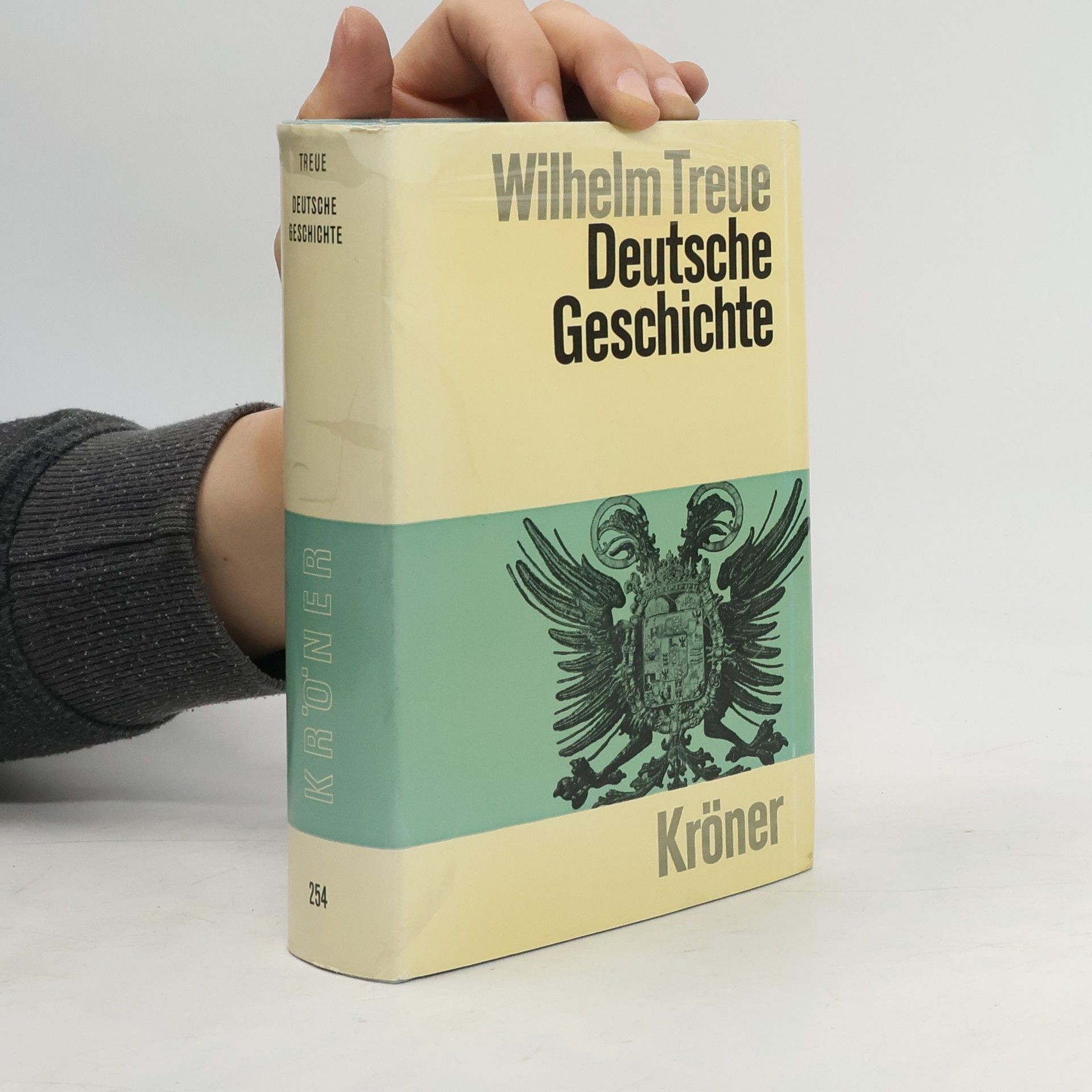 Wilhelm Treue Deutsche Geschichte