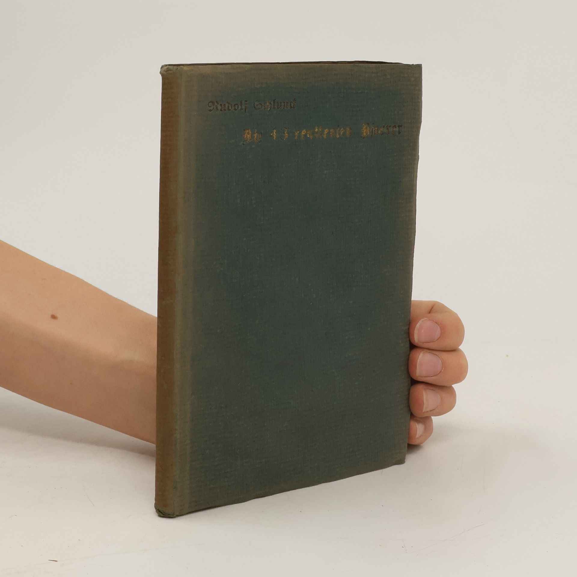 Rudolf Schlunck Die 43 renitenten Pfarrer