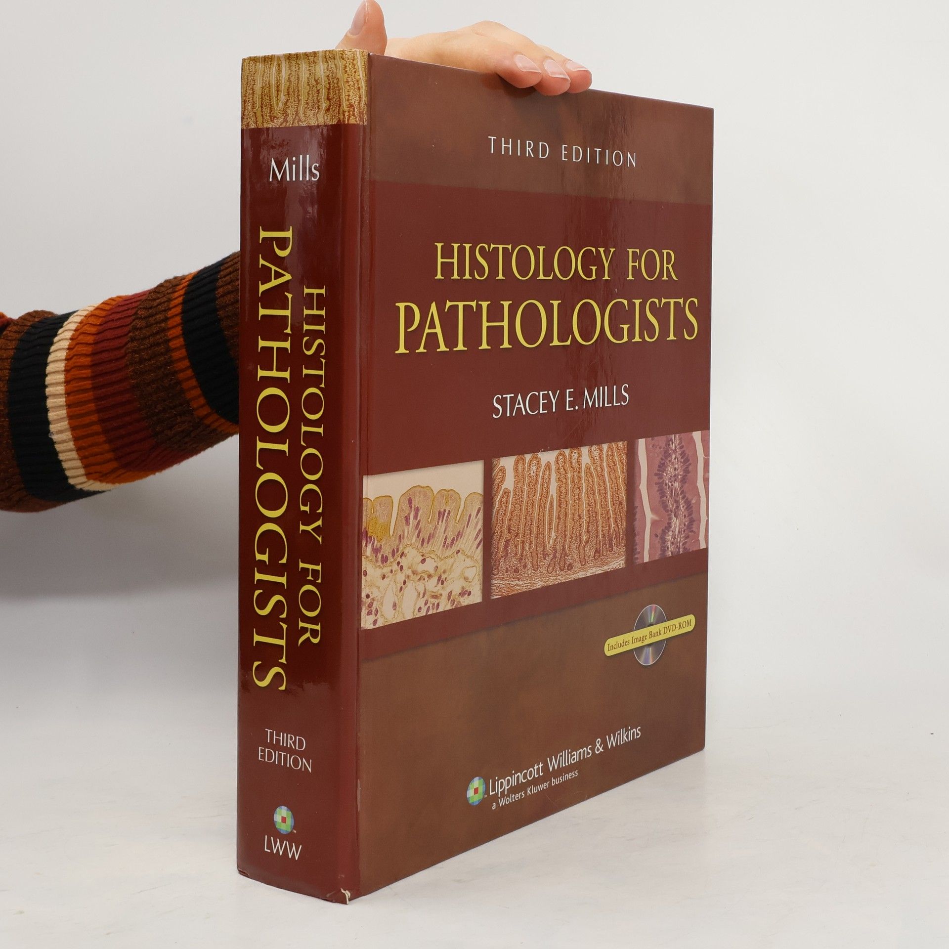 Stacey E. Mills Histology for pathologists