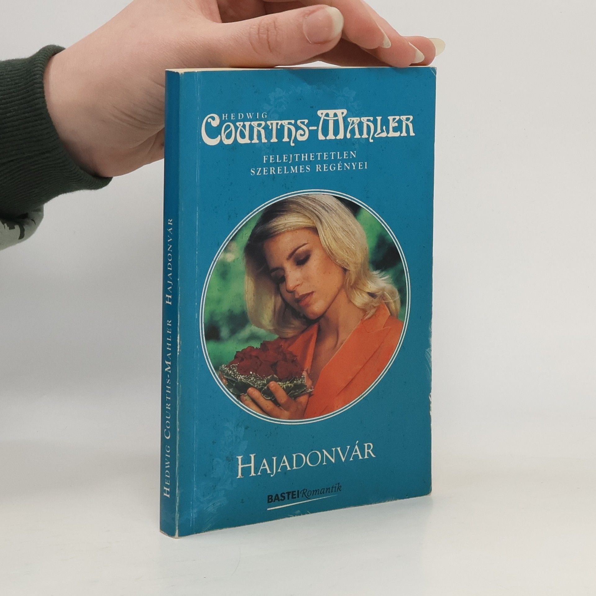 Hedwig Courths Mahler Hajadonvár