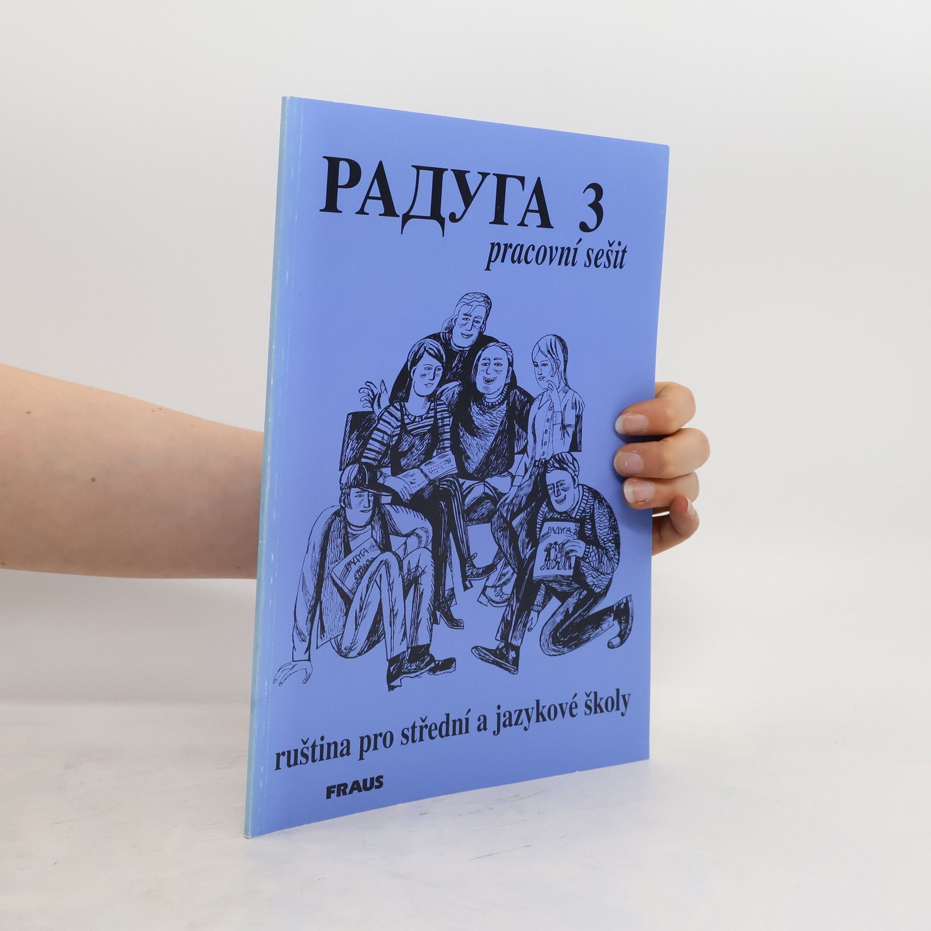 kolektiv Raduga 3 (pracovní sešit)