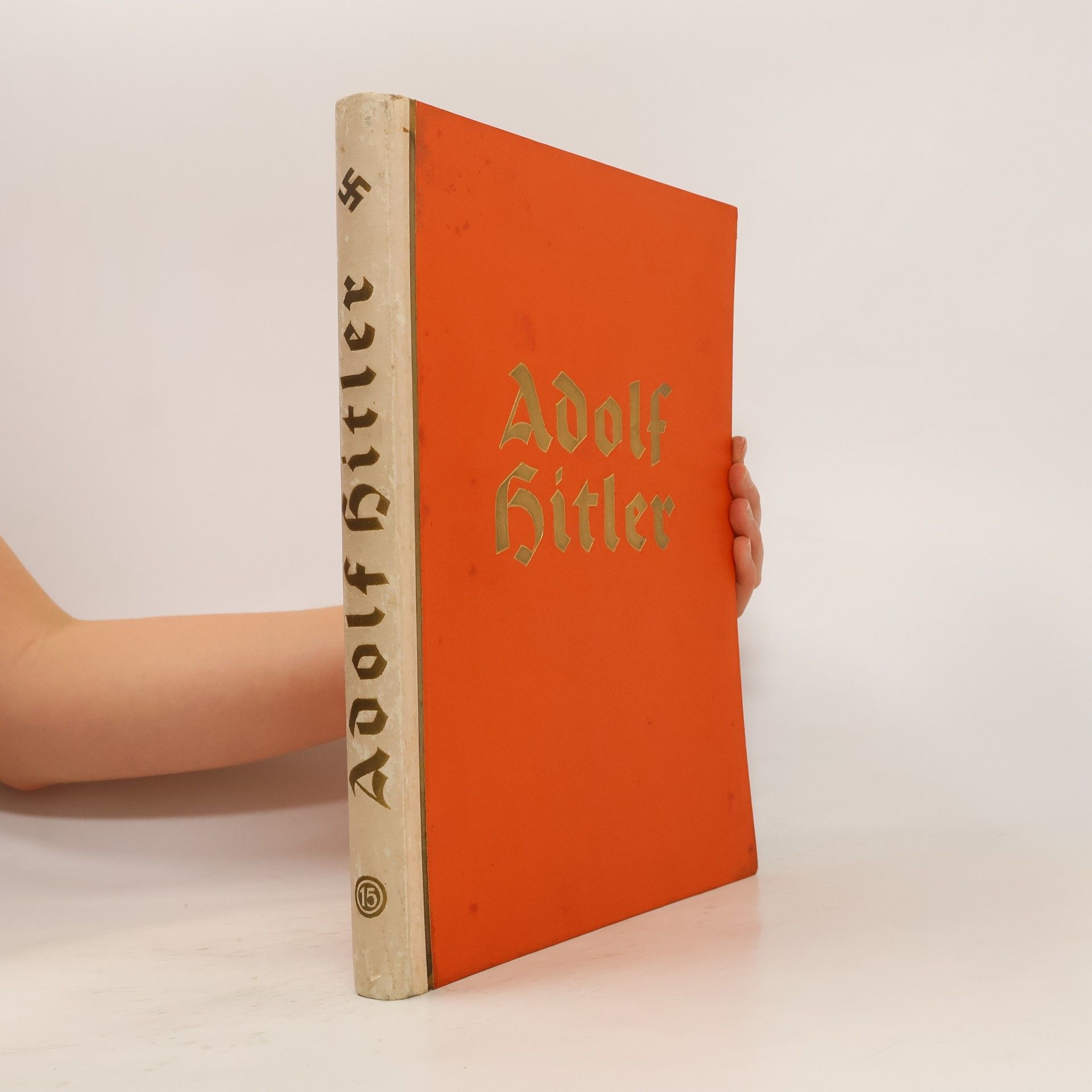 Collectif d'auteurs Adolf Hitler. Bilder aus dem Leben des Führers