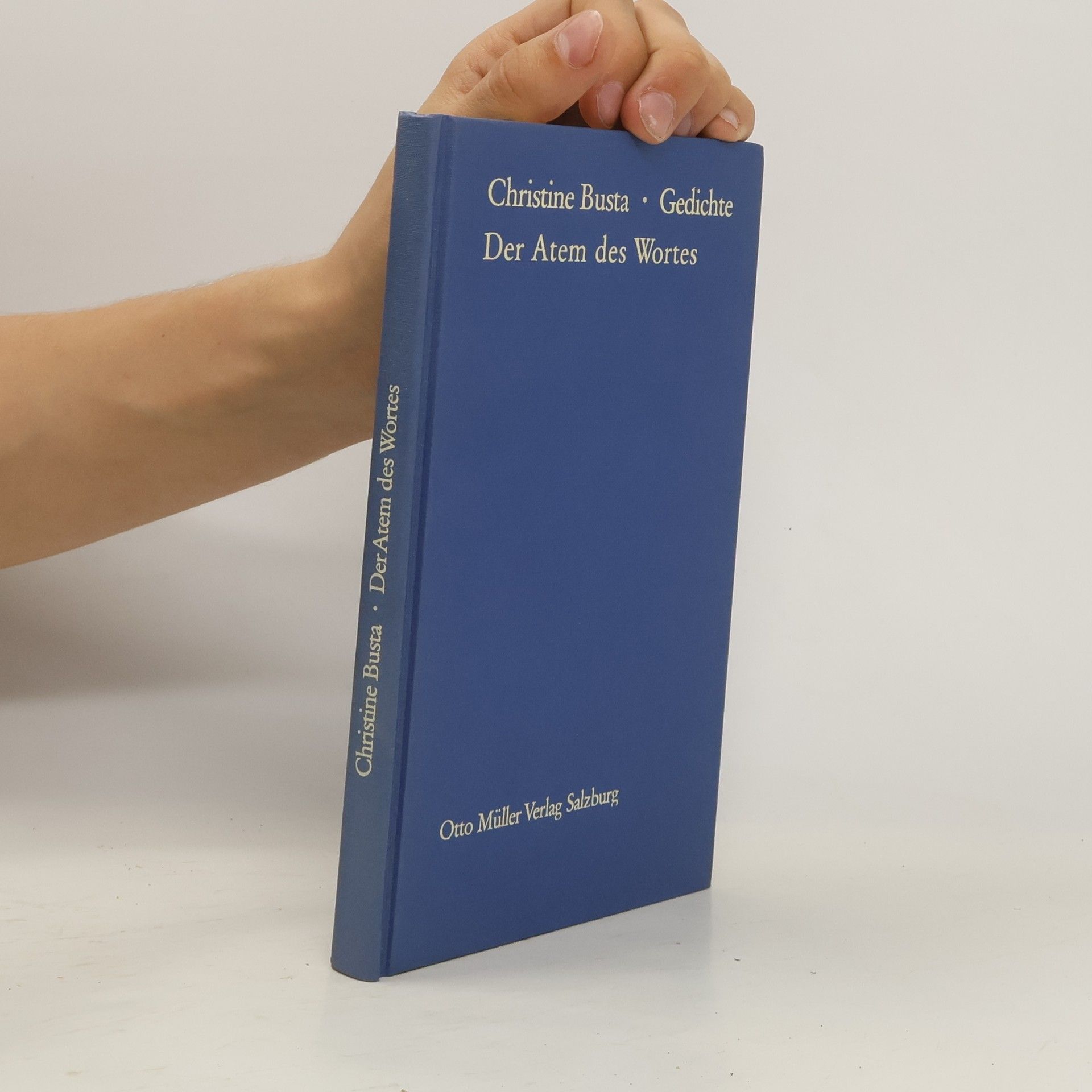 Christine Busta Der Atem des Wortes