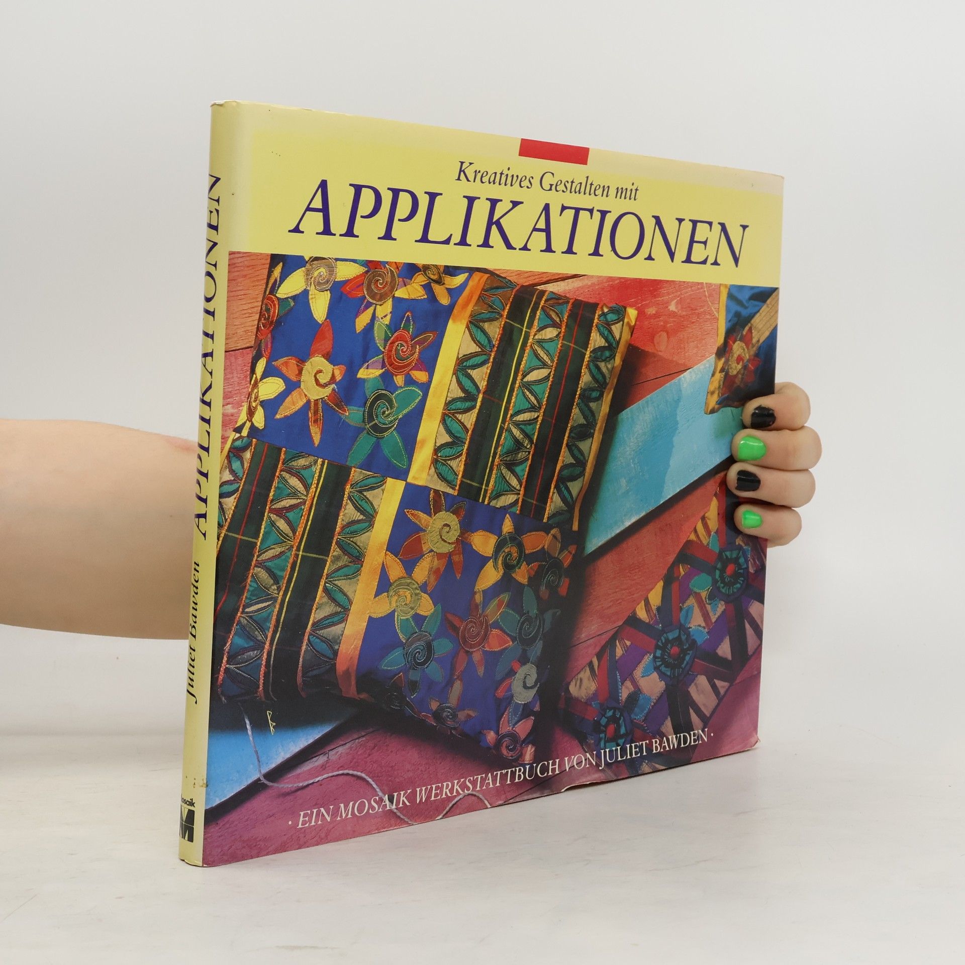 Juliet Bawden Kreatives Gestalten mit Applikationen