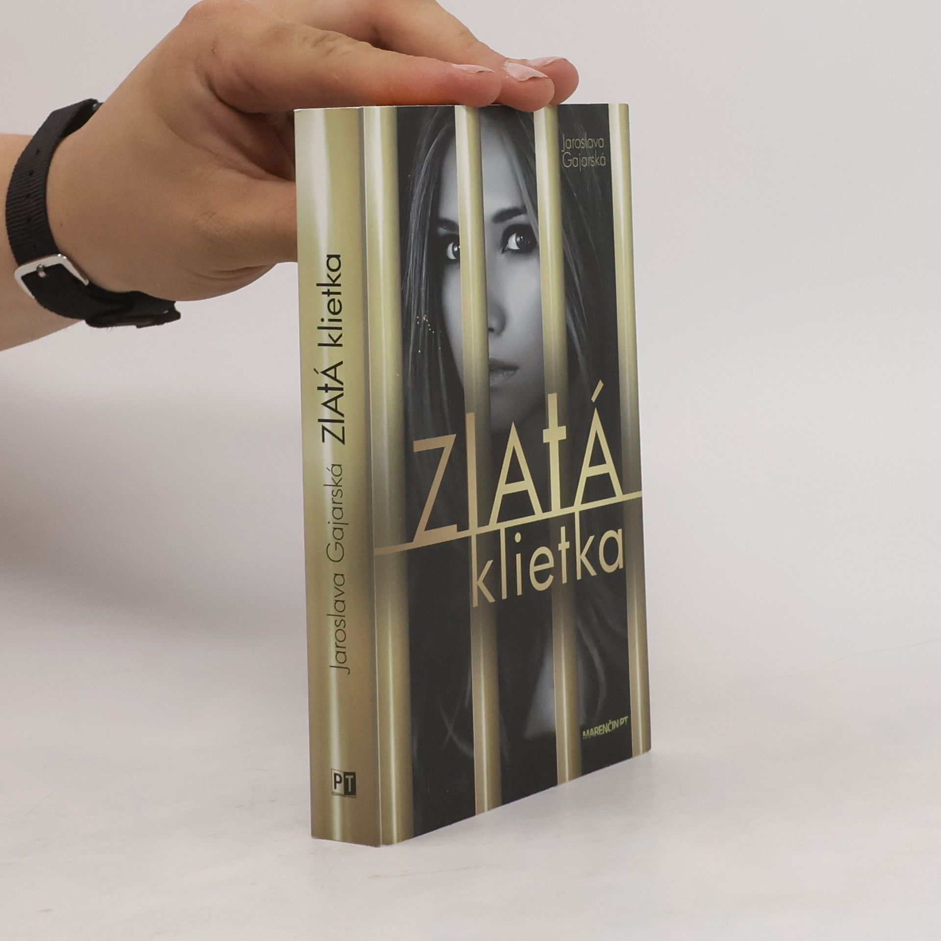 Jaroslava Gajarská Zlatá klietka