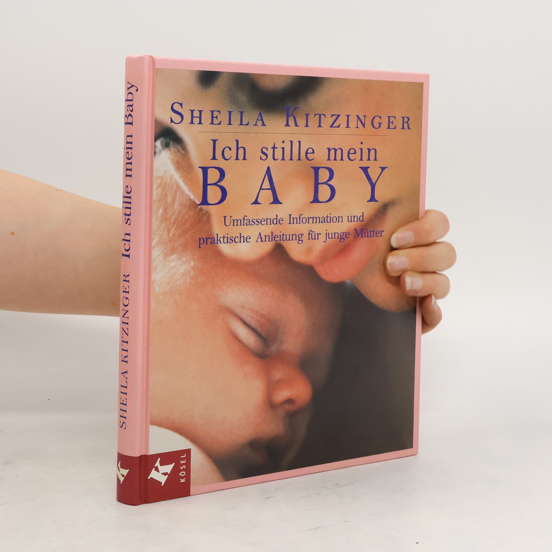Sheila Kitzinger Ich stille mein Baby