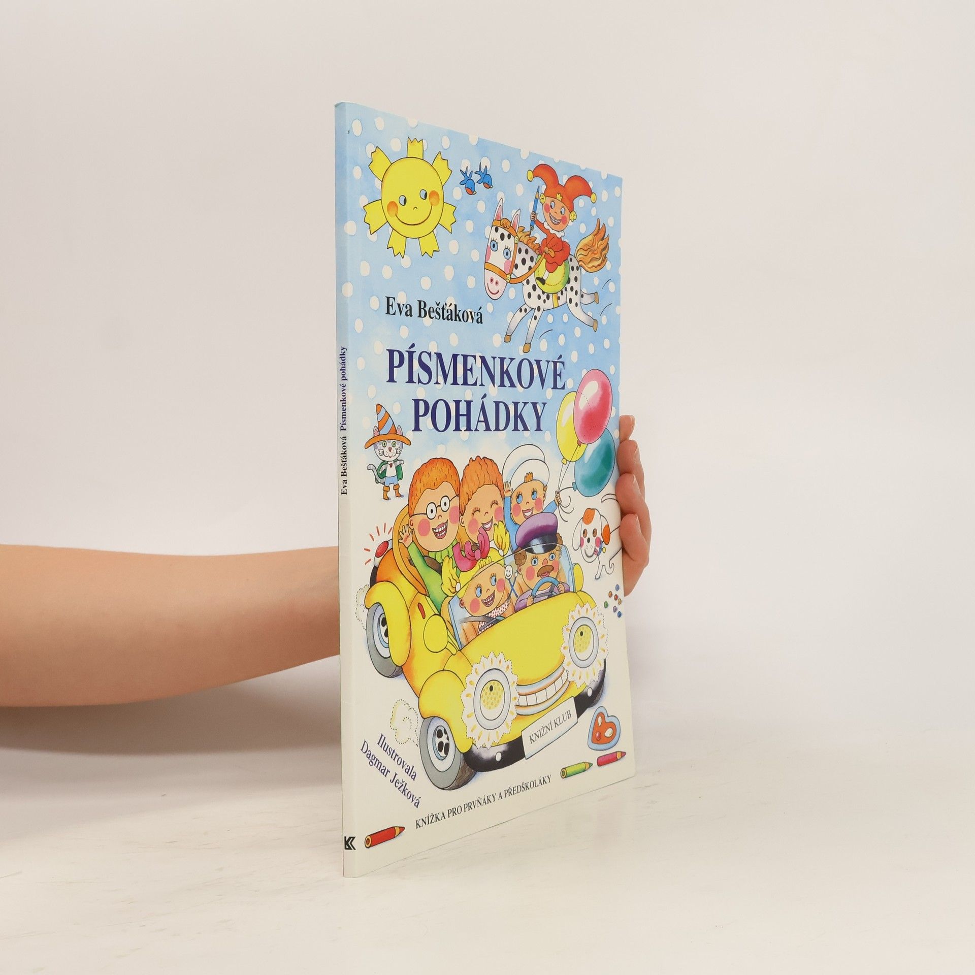 Eva Bešťáková Písmenkové pohádky